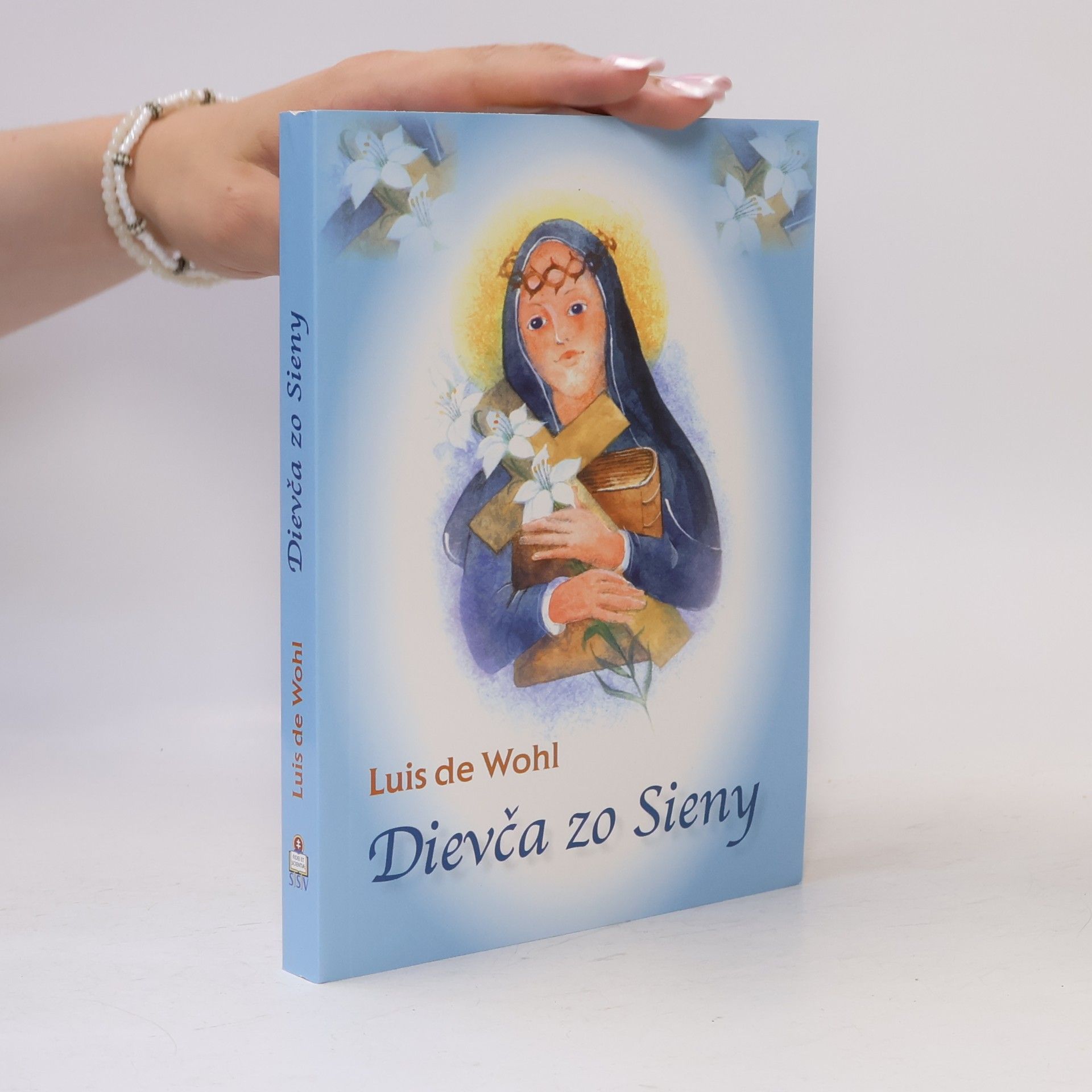 Louis de Wohl Dievča zo Sieny