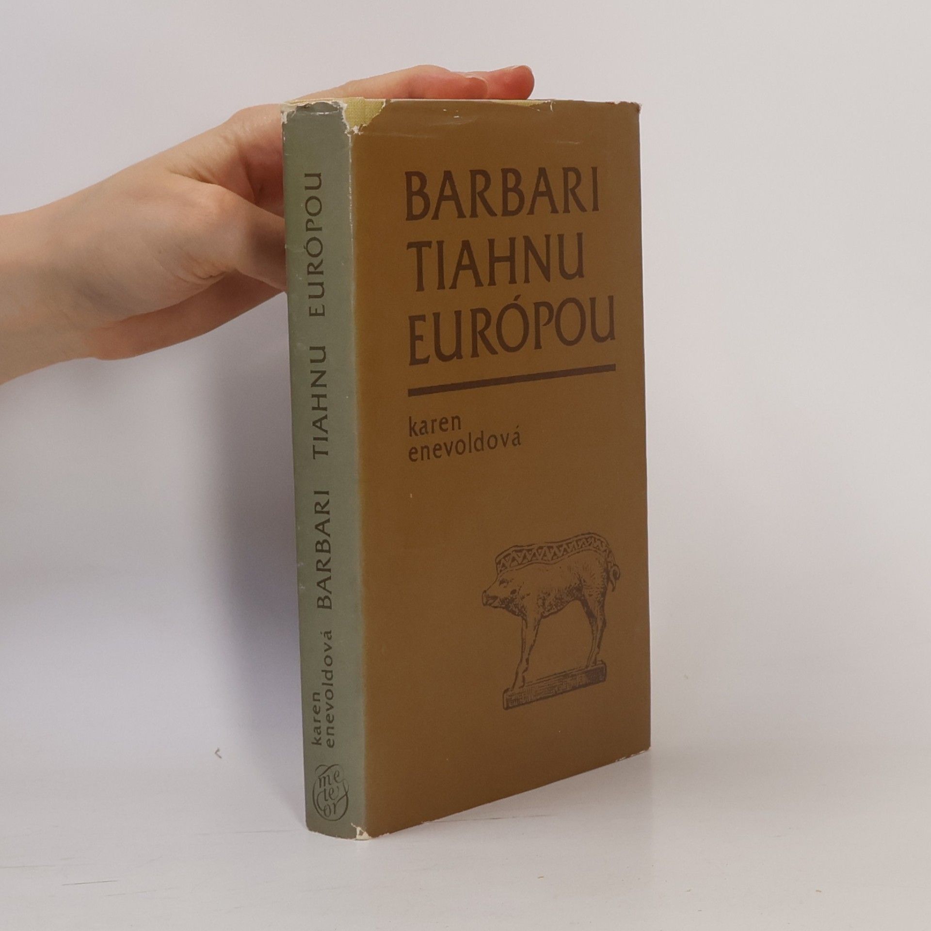 Karen Enevold Barbari tiahnu Európou