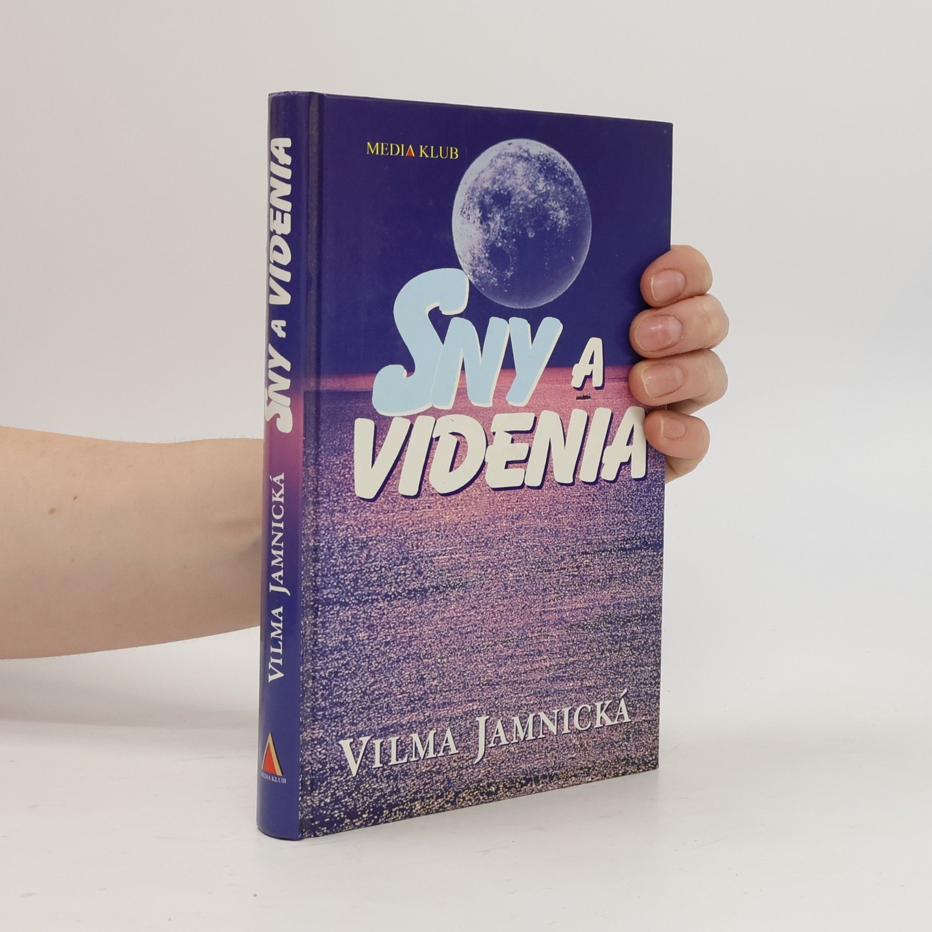 Vilma Jamnická Sny a videnia
