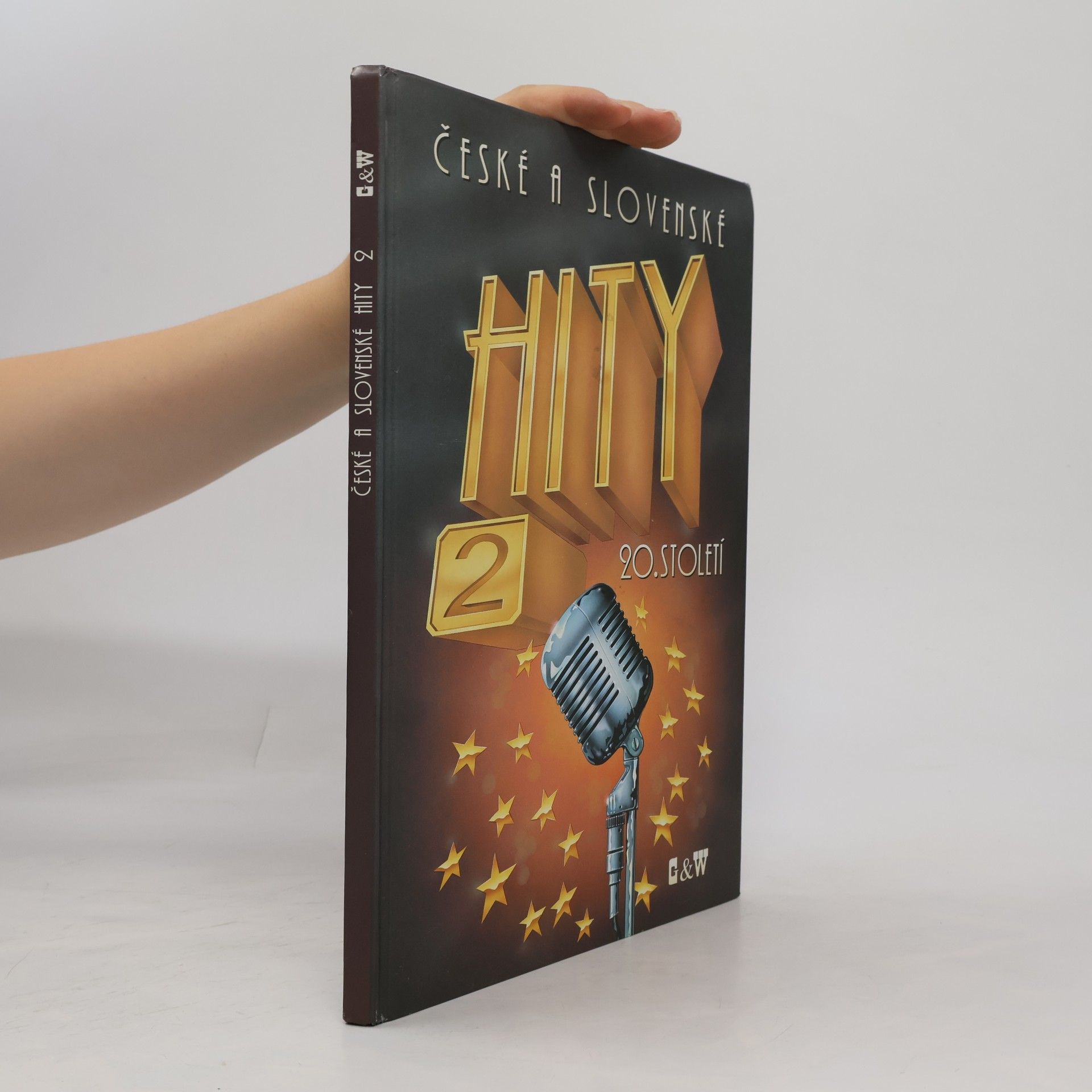 Kolektív autorov České a slovenské hity 20. století. 2. díl