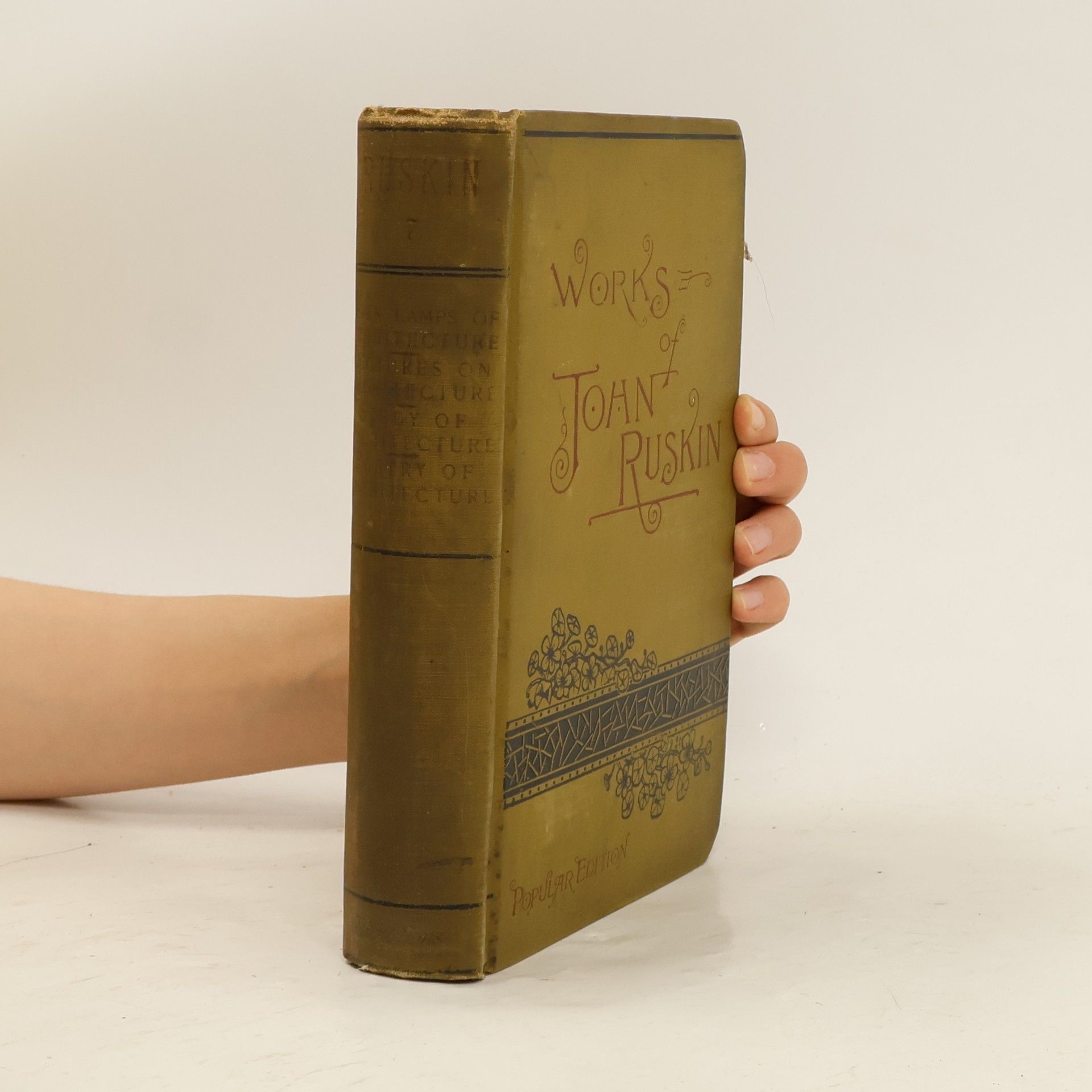 John Ruskin The Seven Lamps of Architecture
