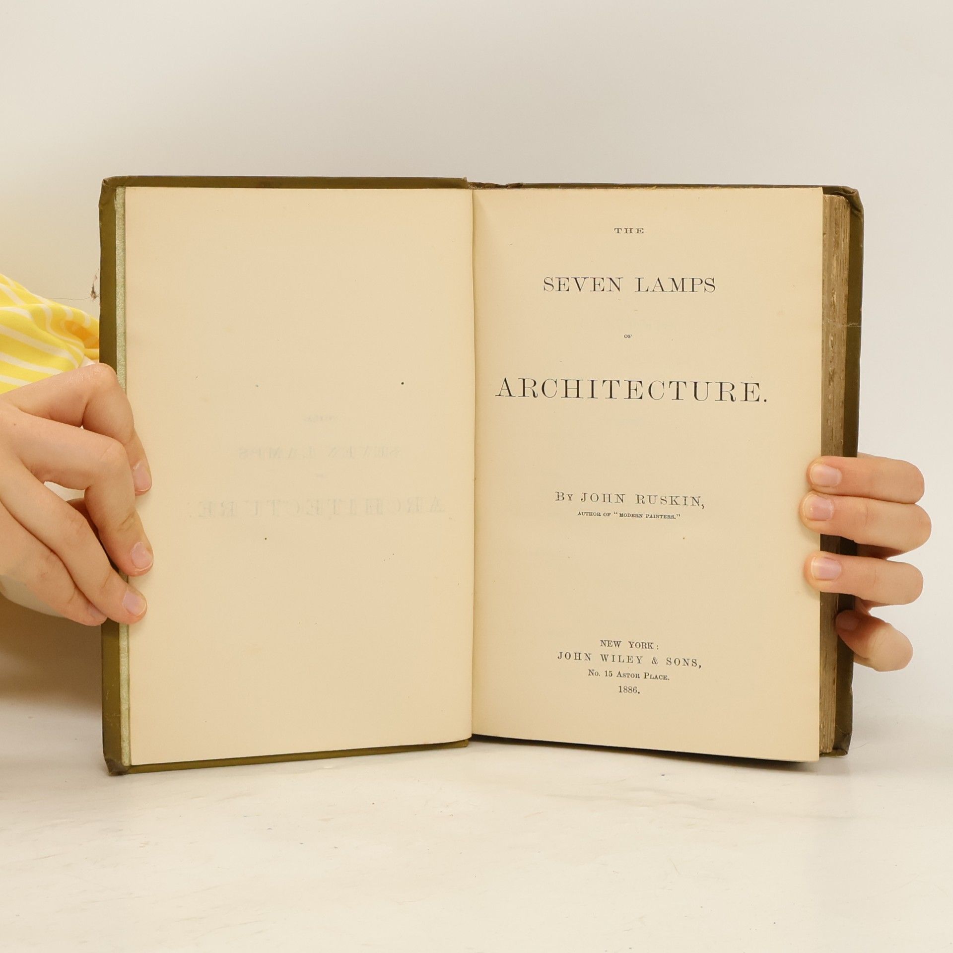 John Ruskin The Seven Lamps of Architecture