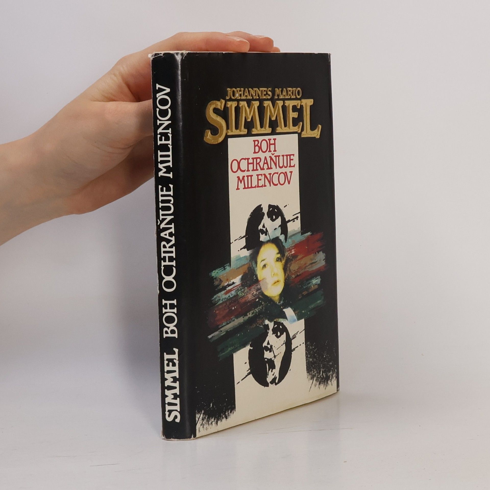 Johannes Mario Simmel Boh ochraňuje milencov