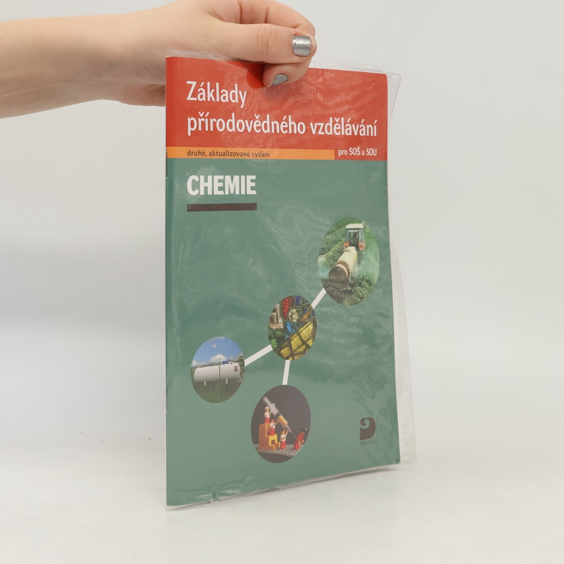 Václav Pumpr Chemie. Základy přírodovědného vzdělávání pro SOŠ a SOU