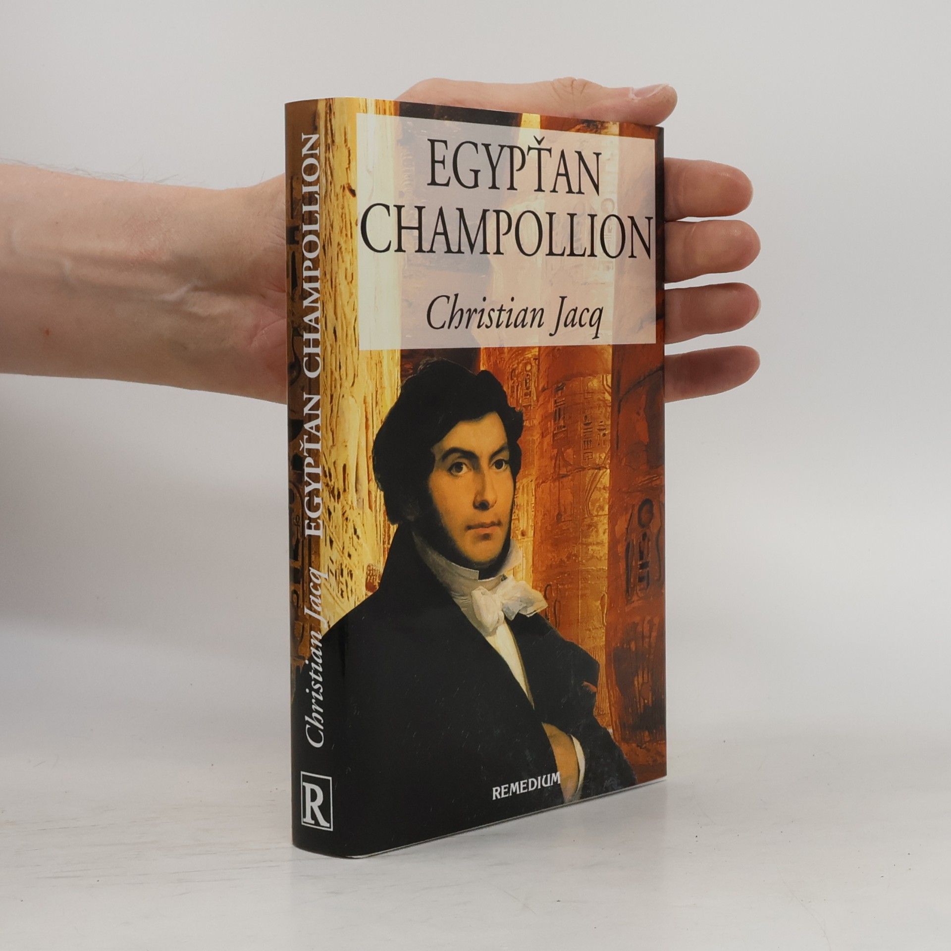 Christian Jacq Egypťan Champollion