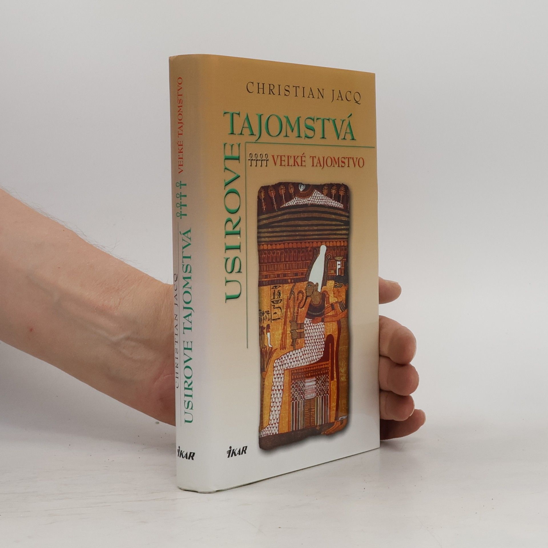 Christian Jacq Veľké Tajomstvo
