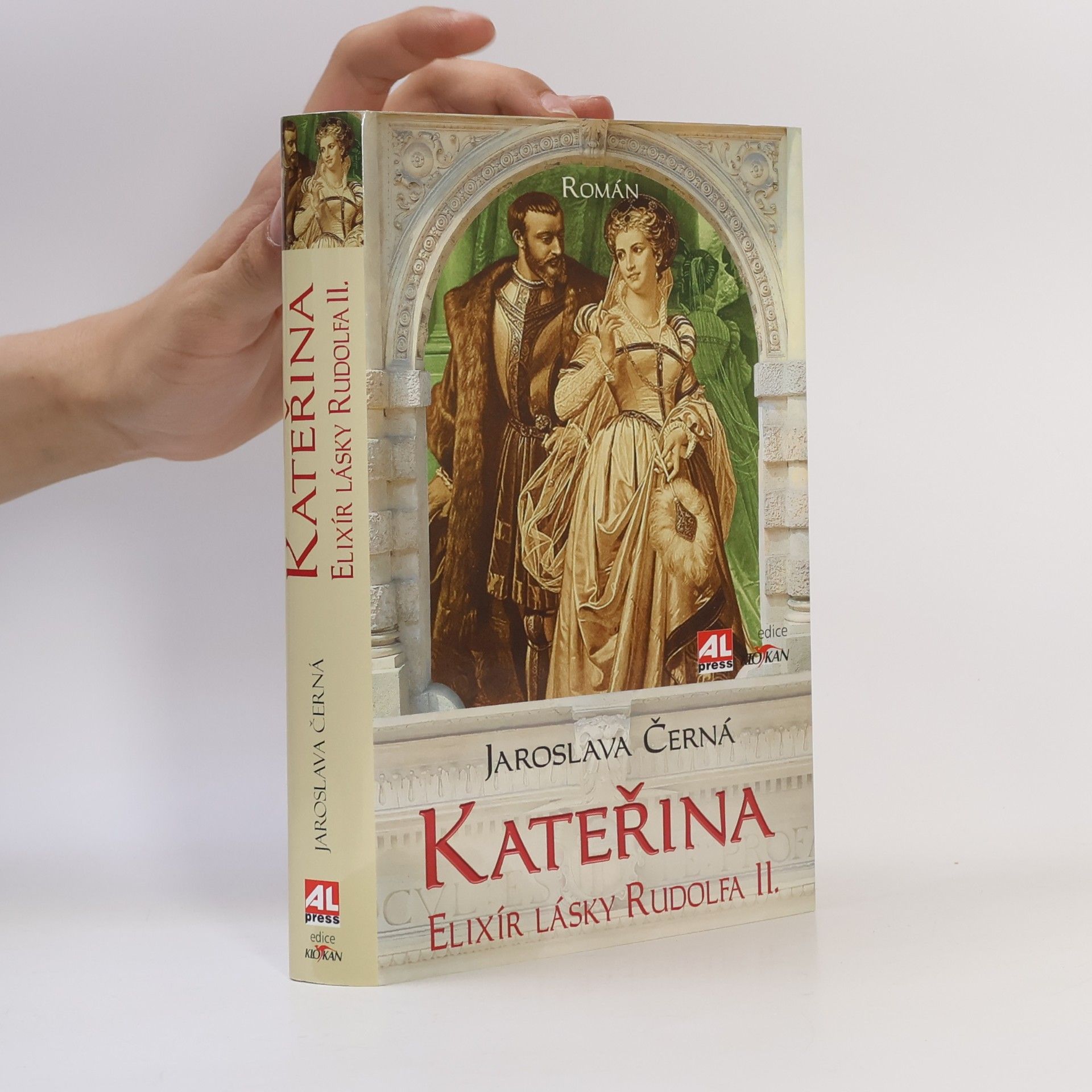 Kateřina - Elixír lásky Rudolfa II.