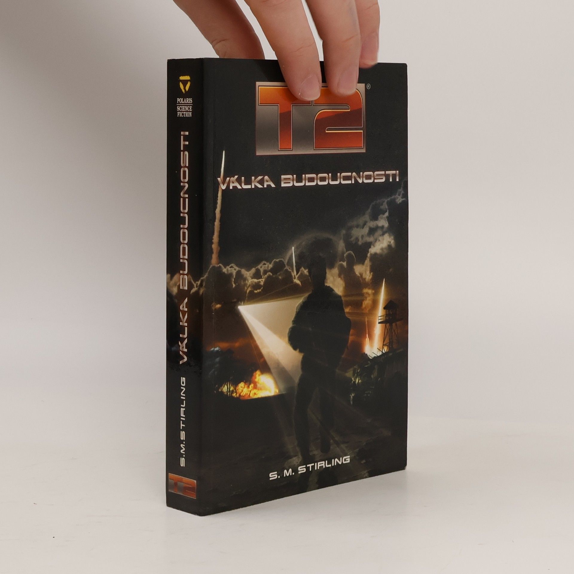 S. M. Stephen Michael Stirling T2: Válka budoucnosti