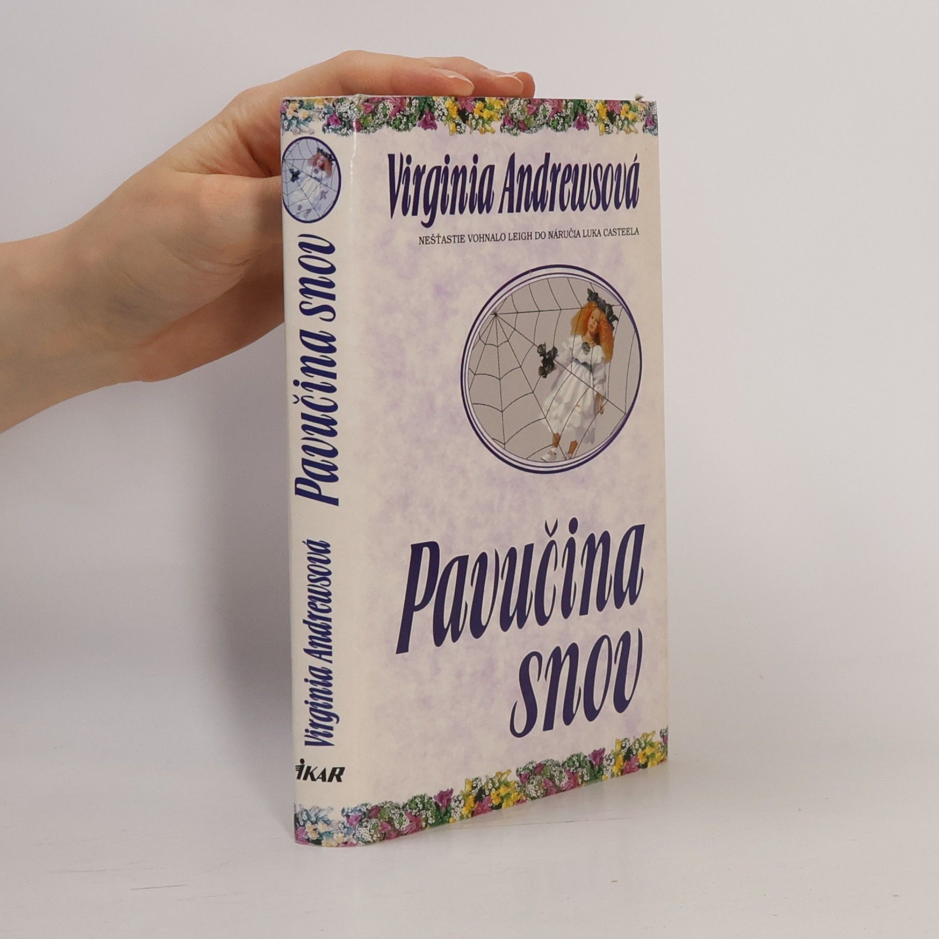 V. C. Andrews Pavučina snov