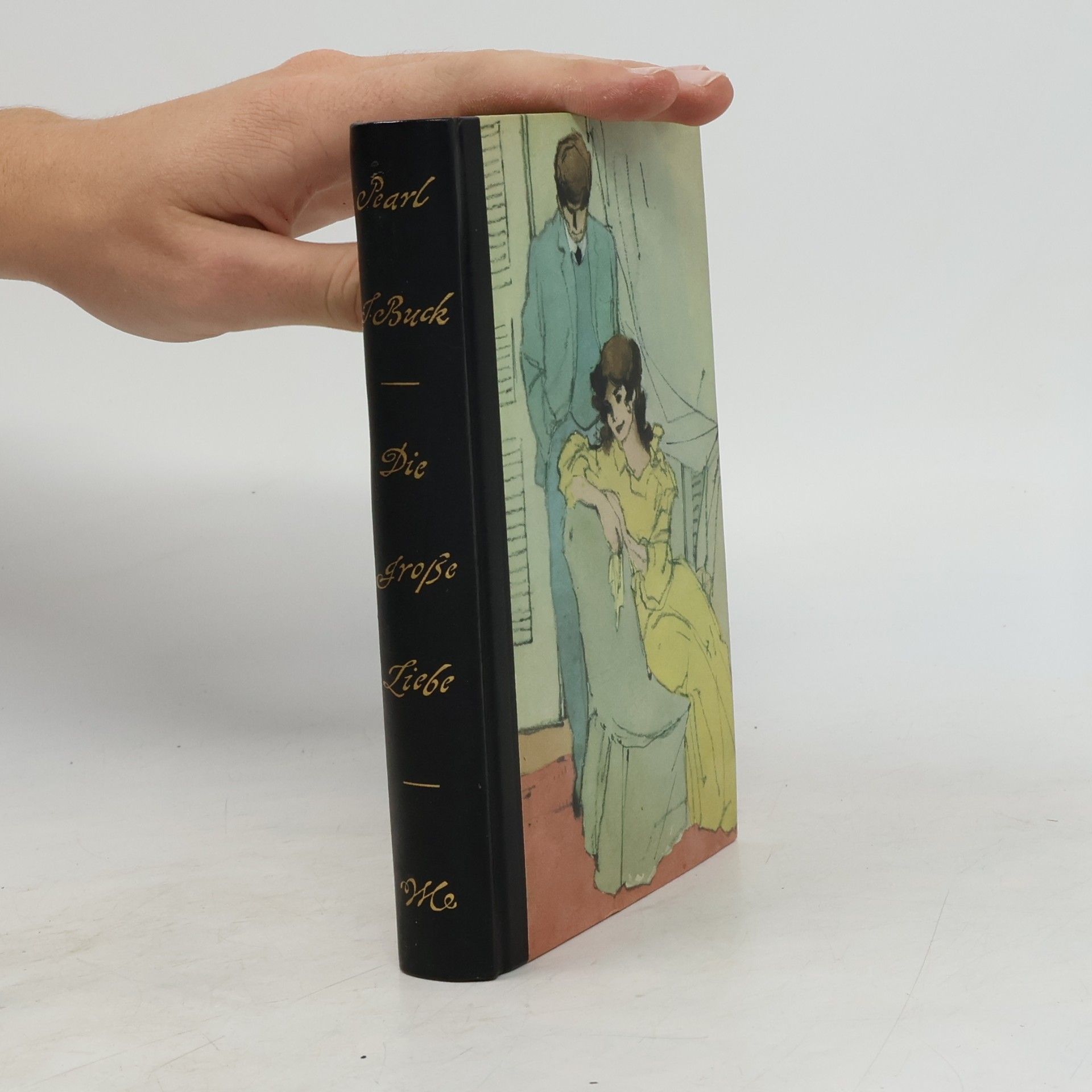 Pearl S. Buck Die große Liebe