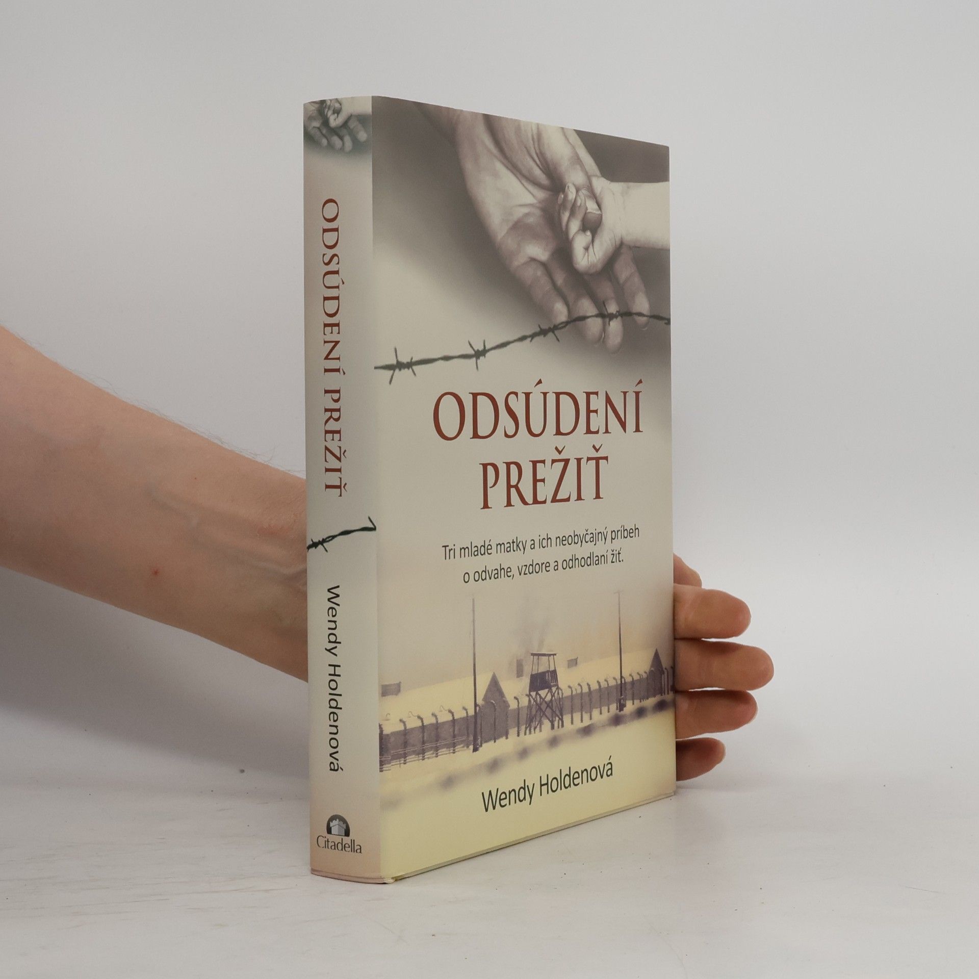 Wendy Holden Odsúdení prežiť