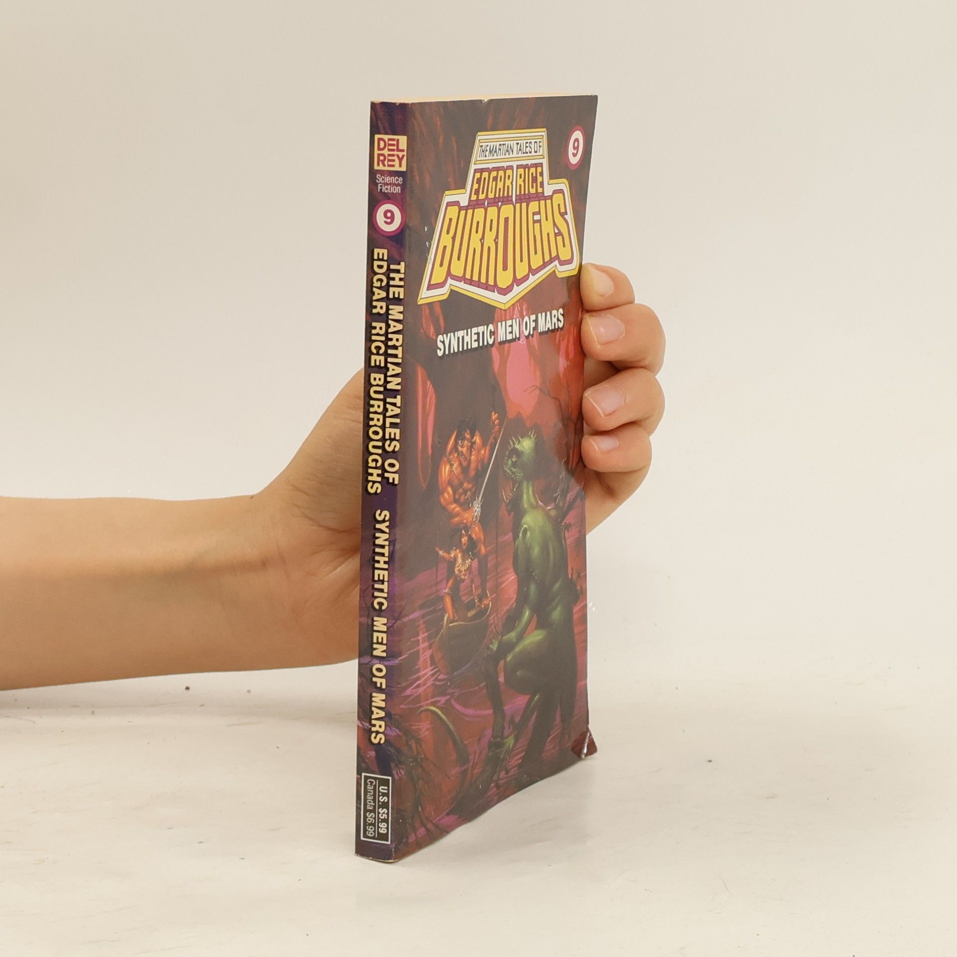 Edgar Rice Burroughs Martian Tales of Edgar Rice Burroughs - 9: Synthetic Men of Mars