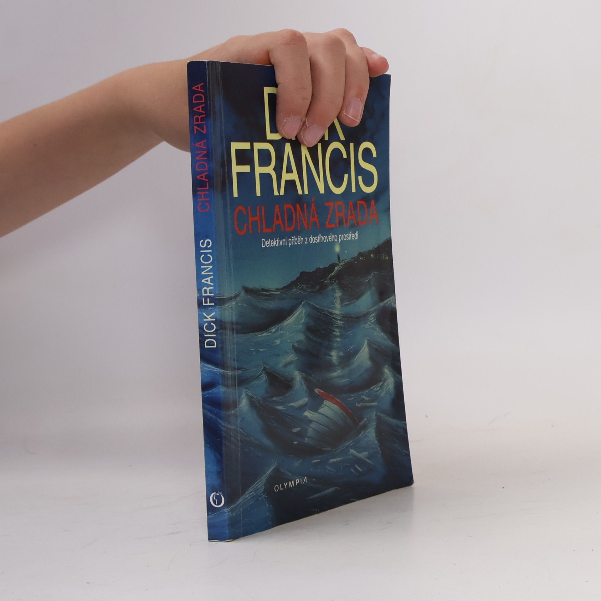 Dick Francis Chladná zrada
