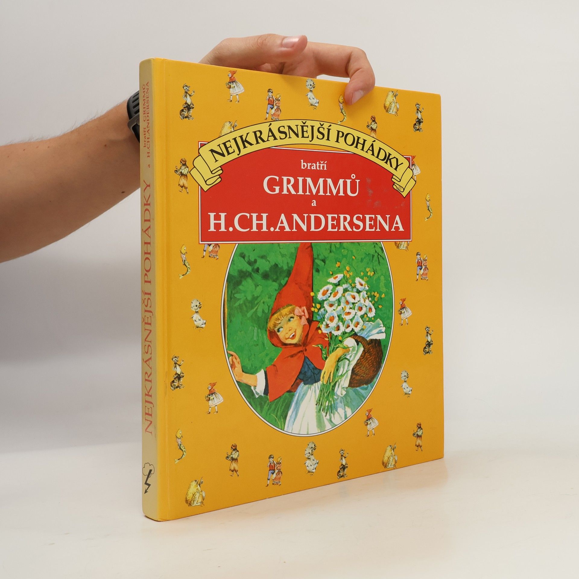 Jacob Grimm Nejkrásnější pohádky bratří Grimmů a H. Ch. Andersena