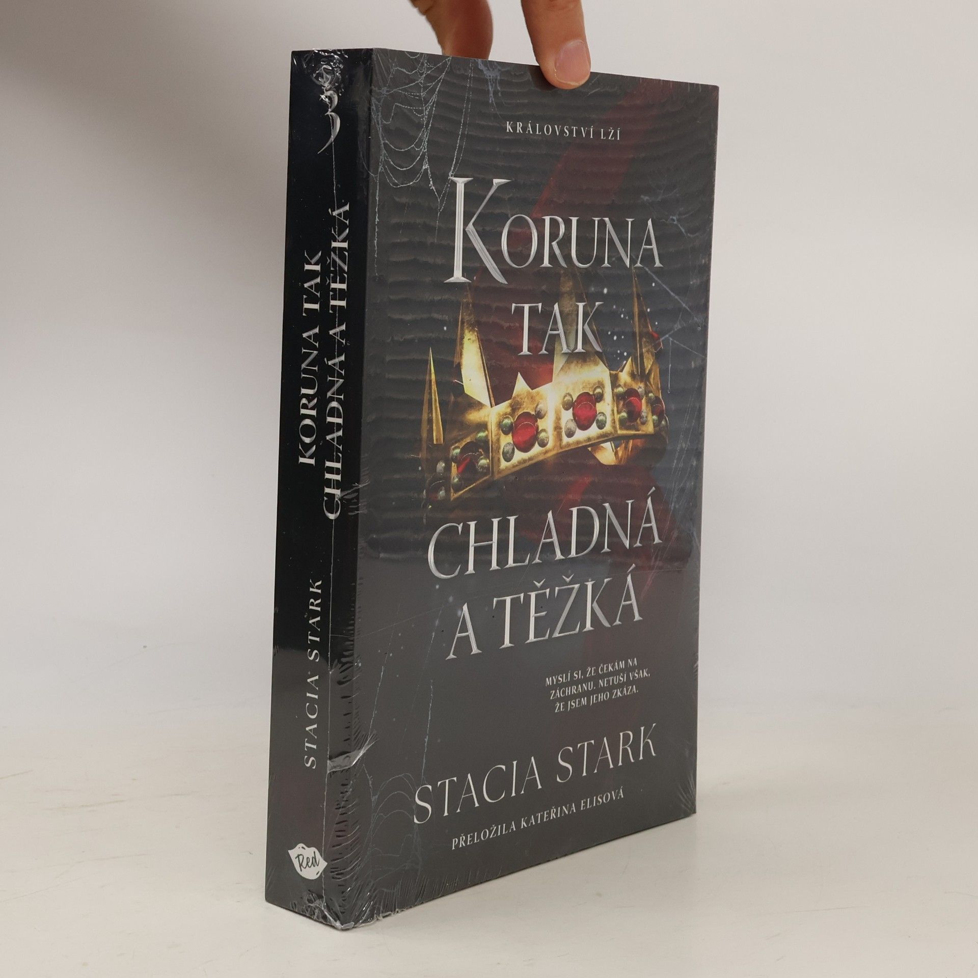 Koruna tak chladná a těžká