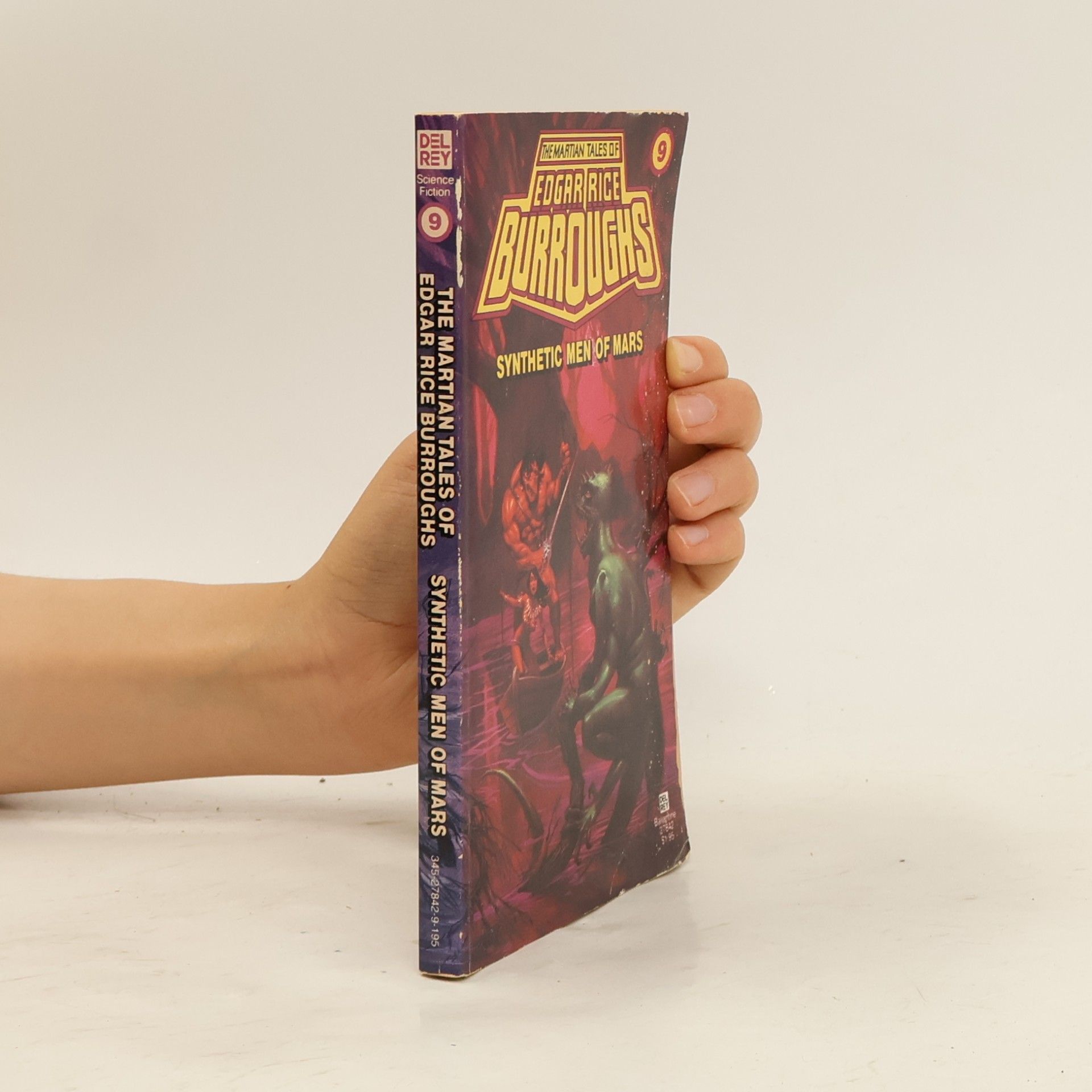 Edgar Rice Burroughs The Martian Tales of Edgar Rice Burroughs - 9: Synthetic Men of Mars