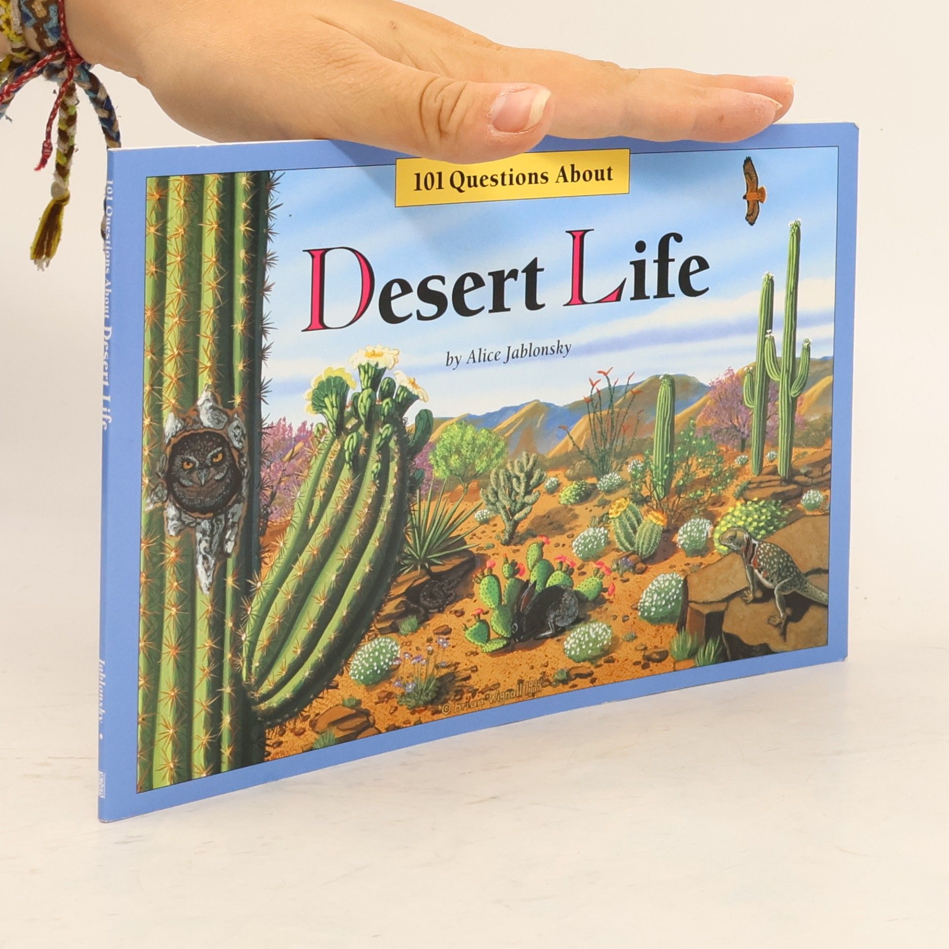 Alice Jablonsky 101 Questions About Desert Life