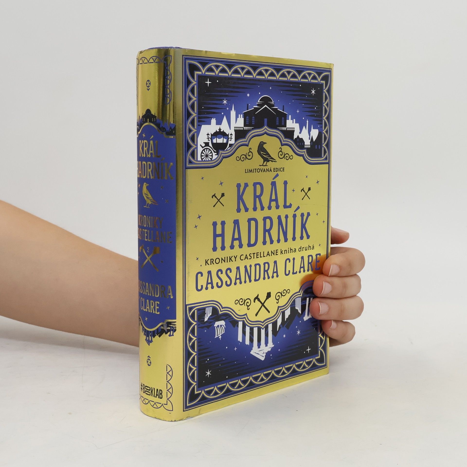 Cassandra Clare Král Hadrník