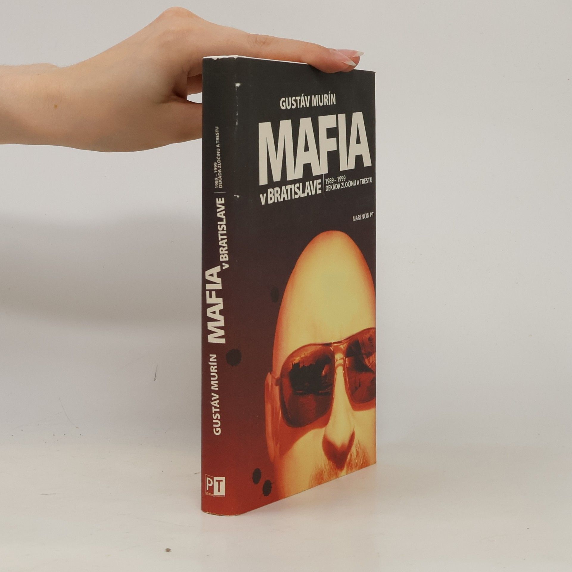 Gustáv Murín Mafia v Bratislave