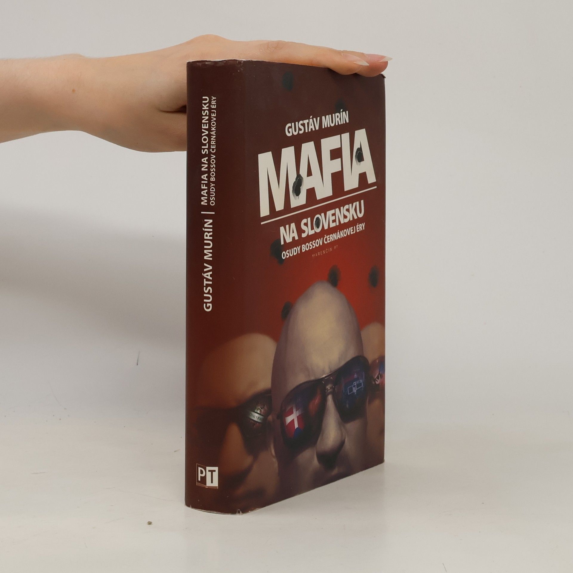 Mafia na Slovensku - Osudy bossov Černákovej éry