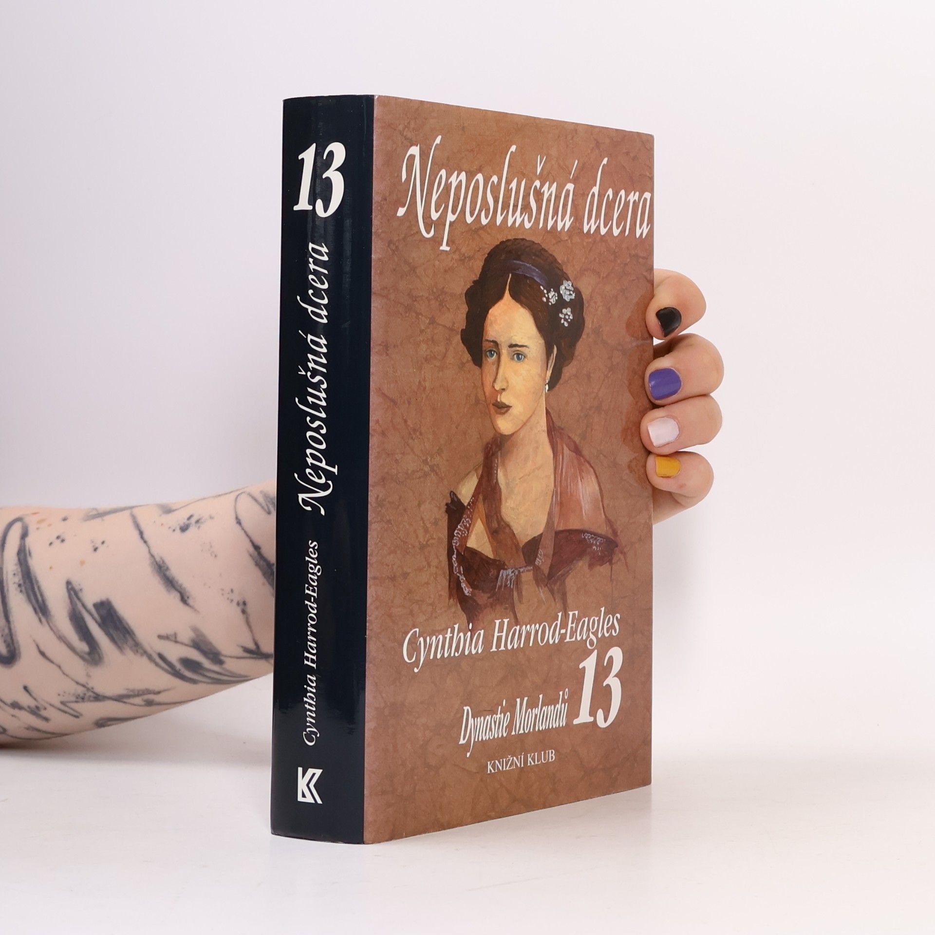 Neposlušná dcera. Dynastie Morlandů. 13. díl