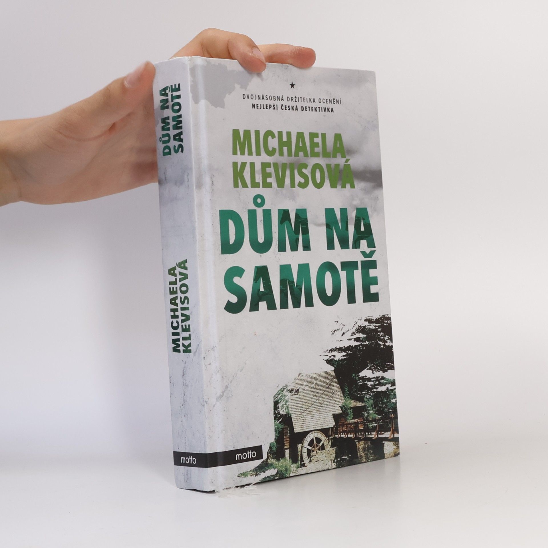 Michaela Klevisová Dům na samotě