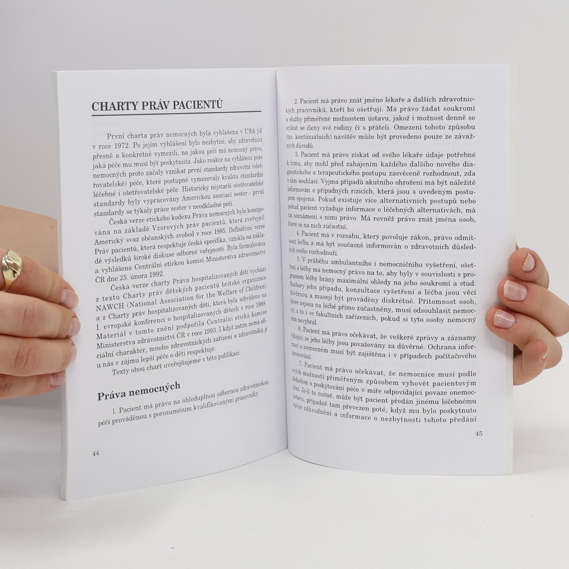 Autorenkollektiv Zajišťování kvality ošetřovatelské péče. Etický kodex sester. Charty práv pacientů