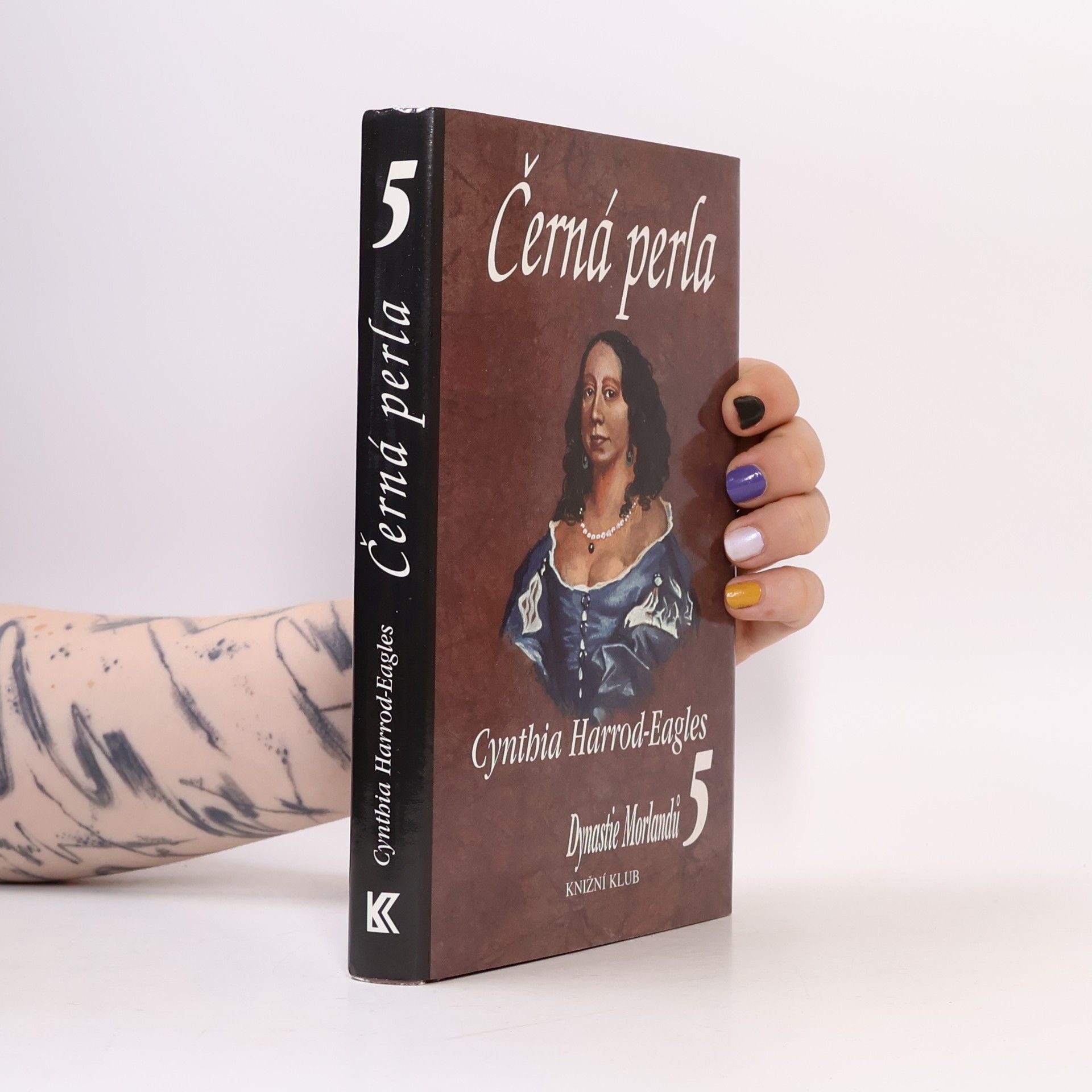 Cynthia Harrod-Eagles Dynastie Morlandů 5. Černá perla