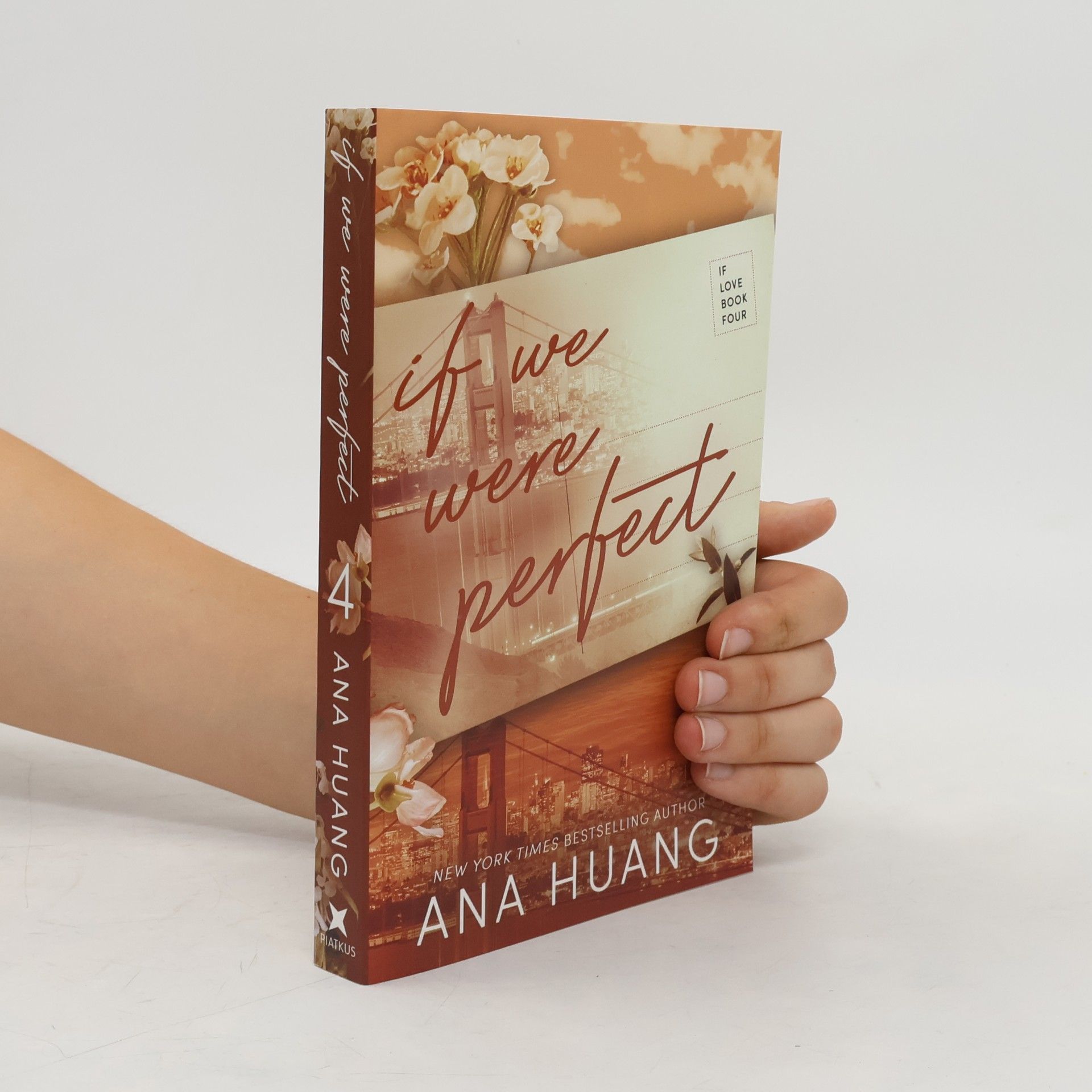 Ana Huang If We Were Perfect
