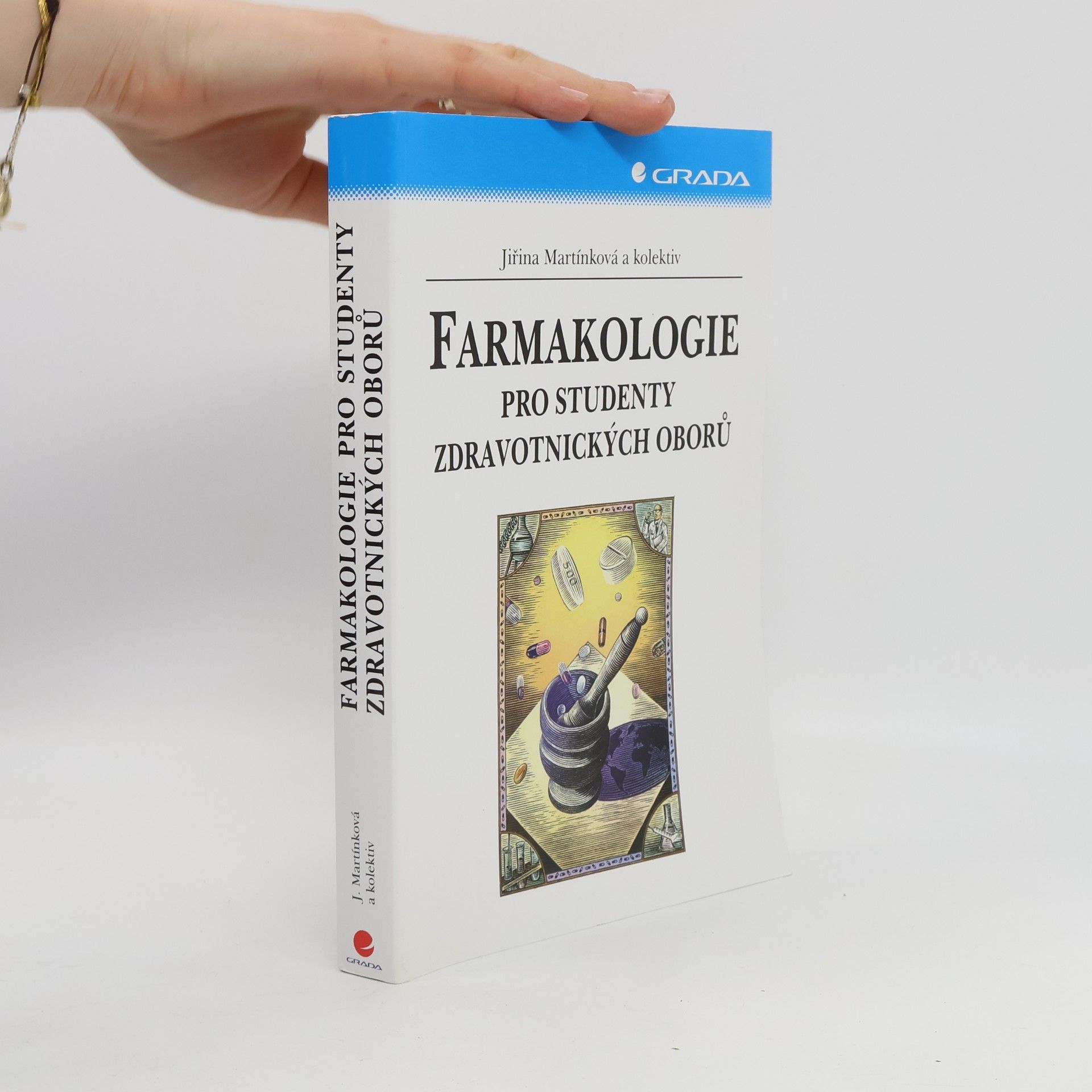 Jiřina Martínková Farmakologie pro studenty zdravotnických oborů