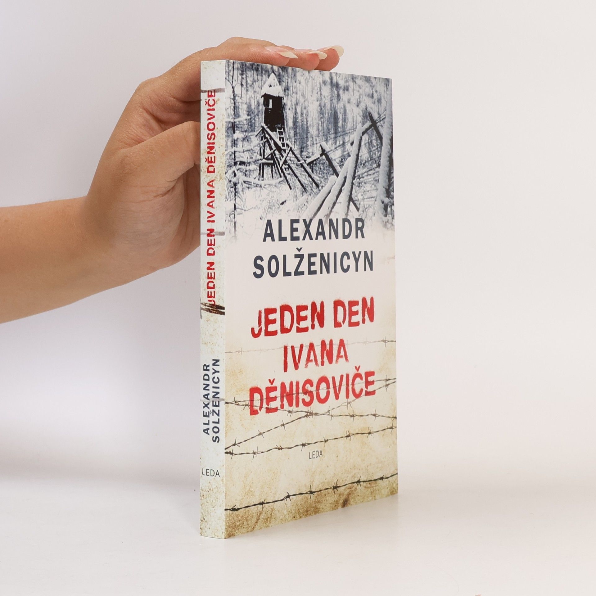 Aleksandr Solzhenitsyn Jeden den Ivana Děnisoviče