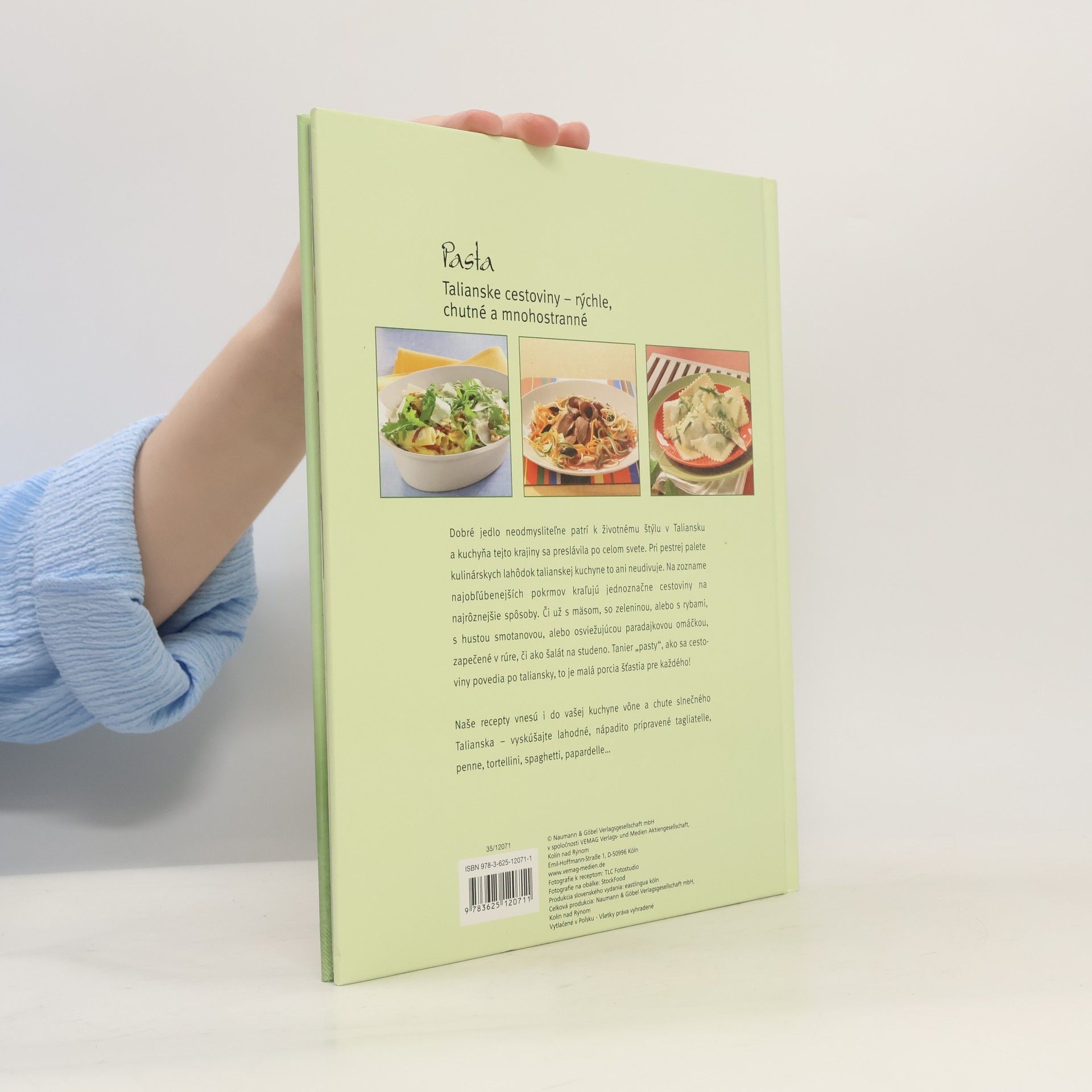 Kolektív autorov Pasta: talianske cestoviny - rýchle, chutné a mnohostranné