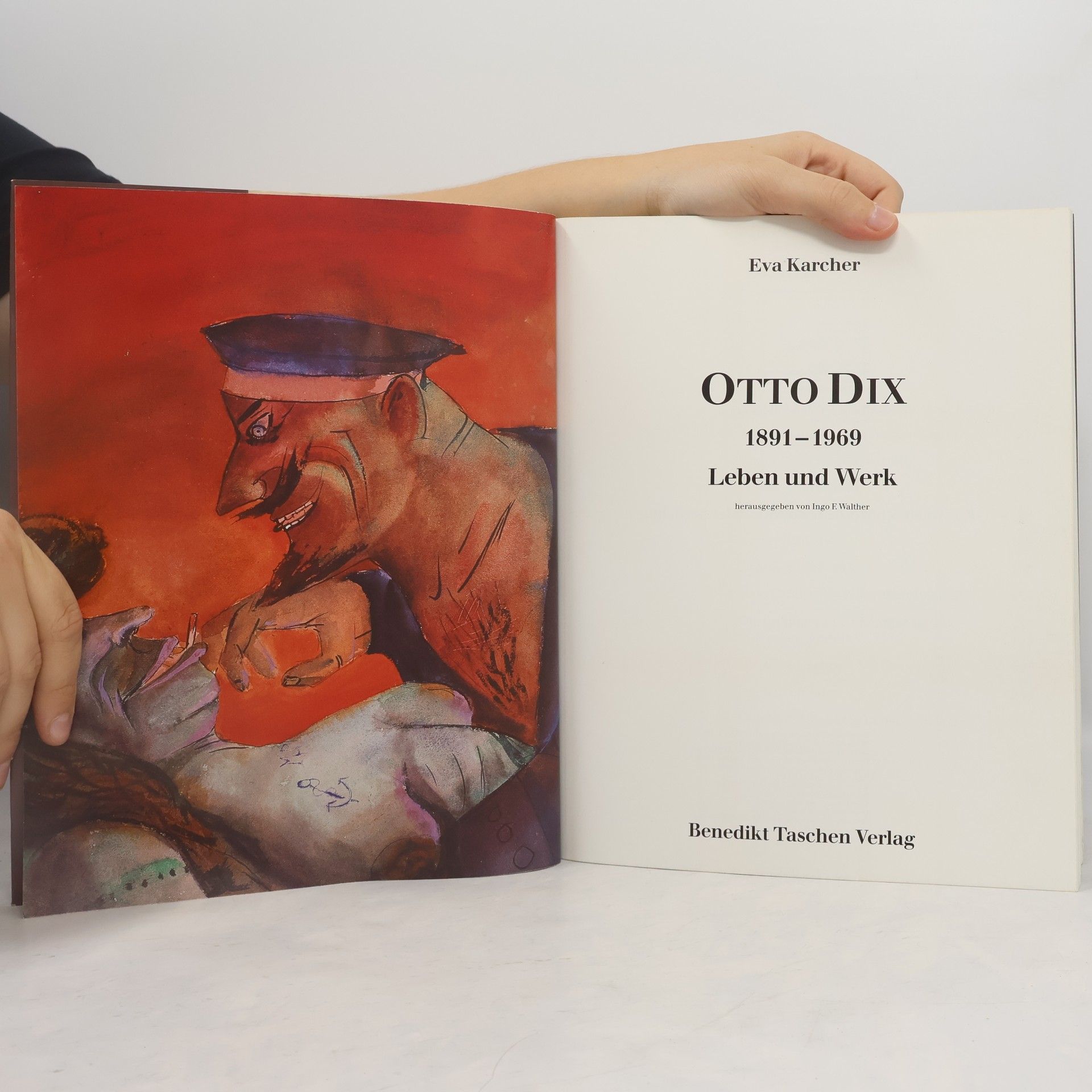 Eva Karcher Otto Dix 1891-1969: Leben und Werk