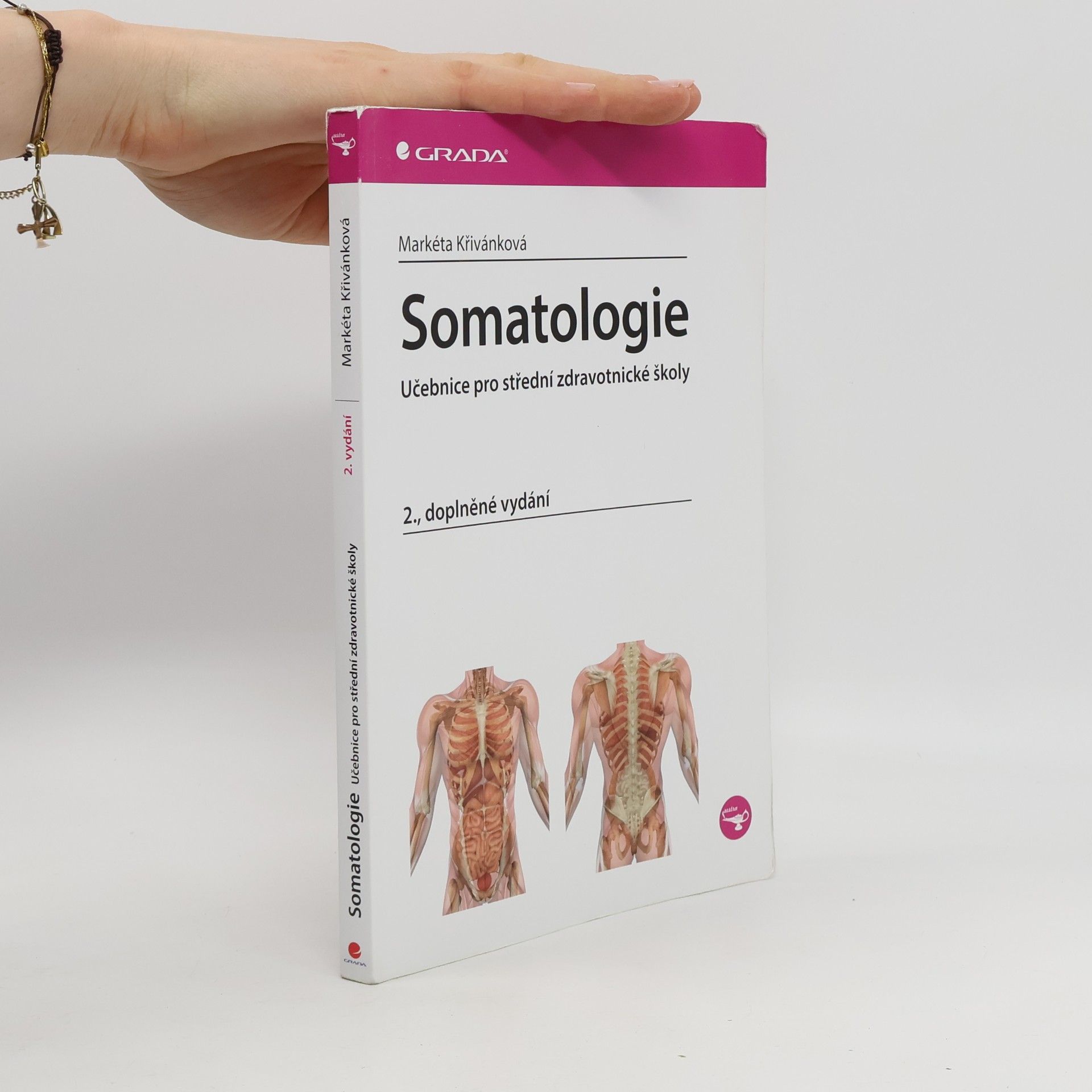 Markéta Křivánková Somatologie - Učebnice pro střední zdravotnické školy