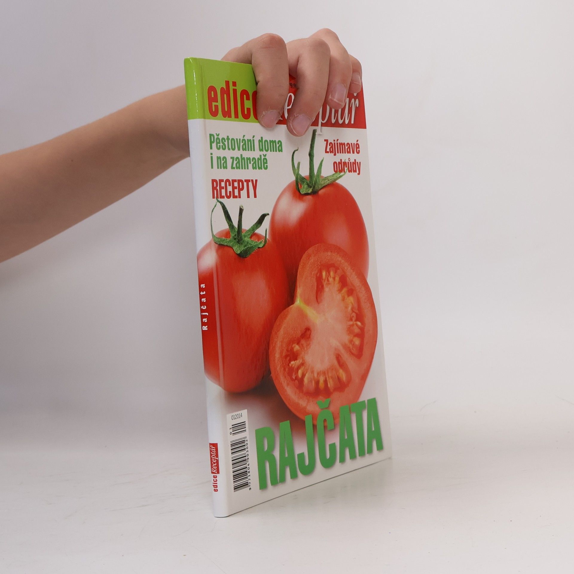 Autorenkollektiv Receptář. Rajčata
