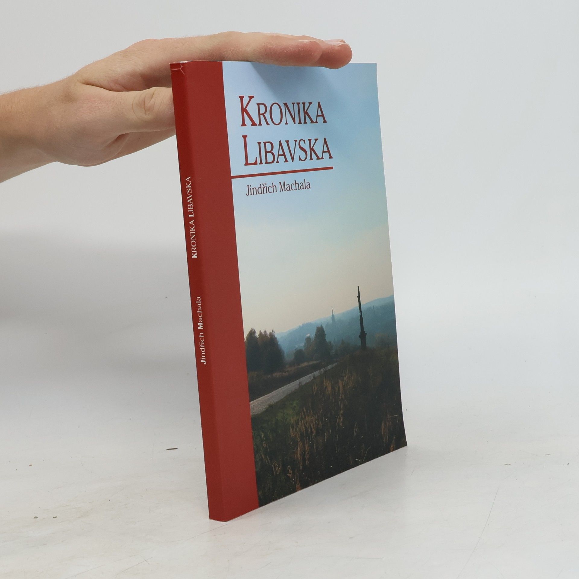 Jindřich Machala Kronika Libavská