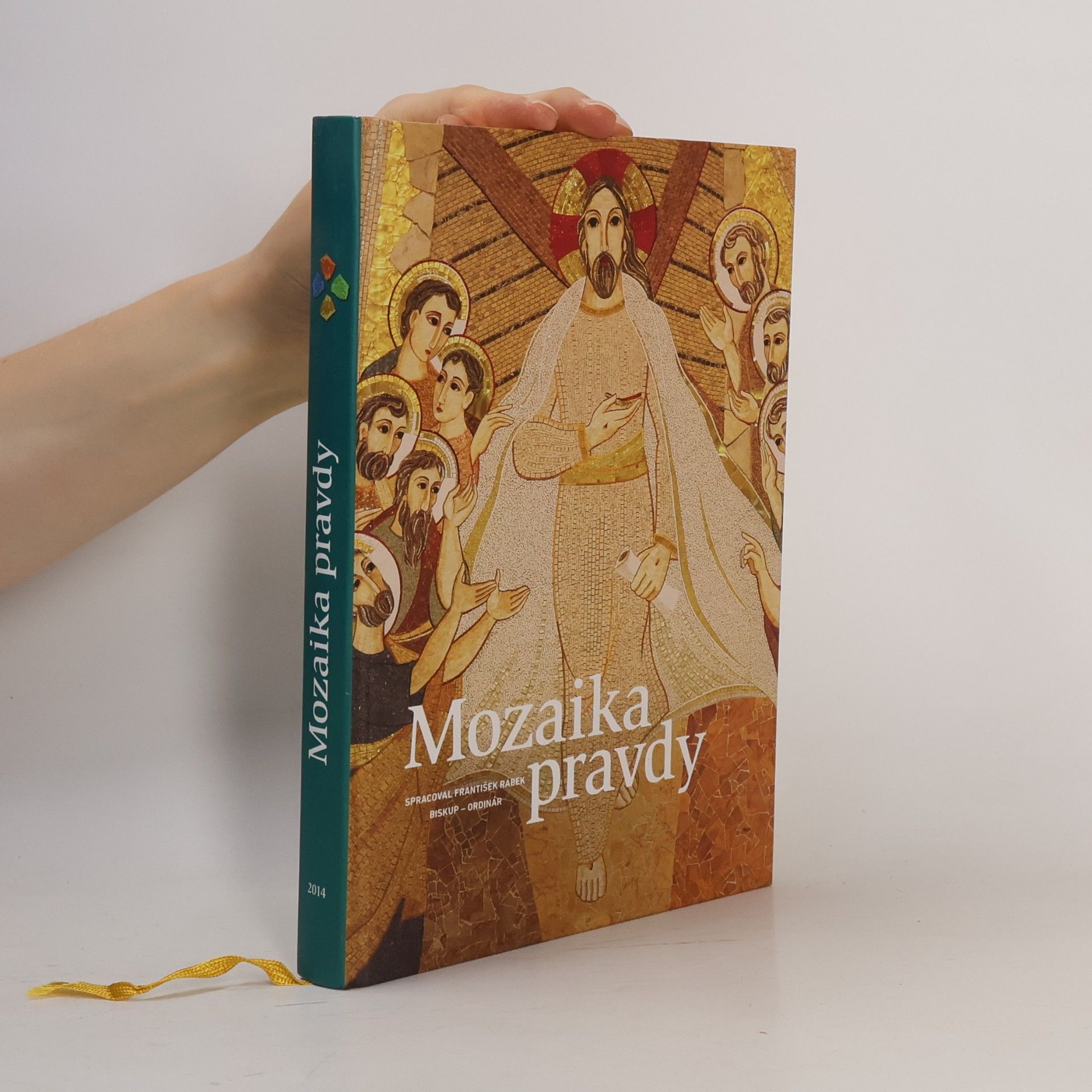 František Rábek Mozaika pravdy