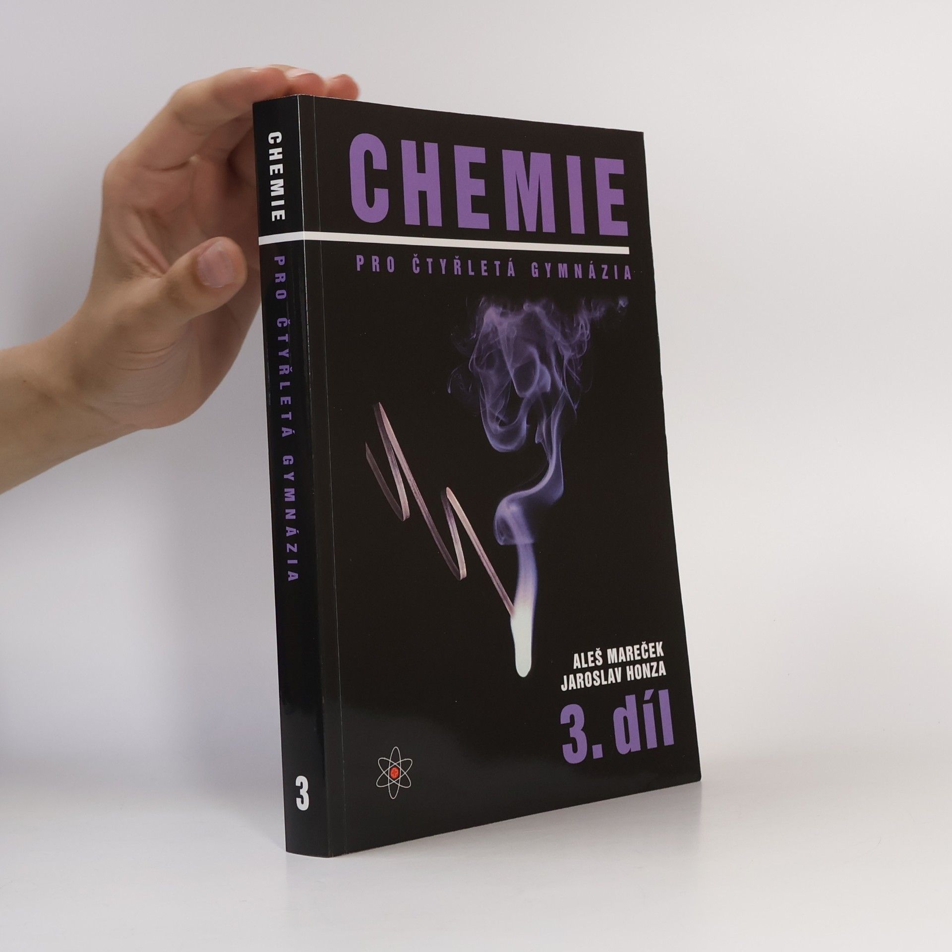 Aleš Mareček Chemie pro čtyřletá gymnázia. 3. díl