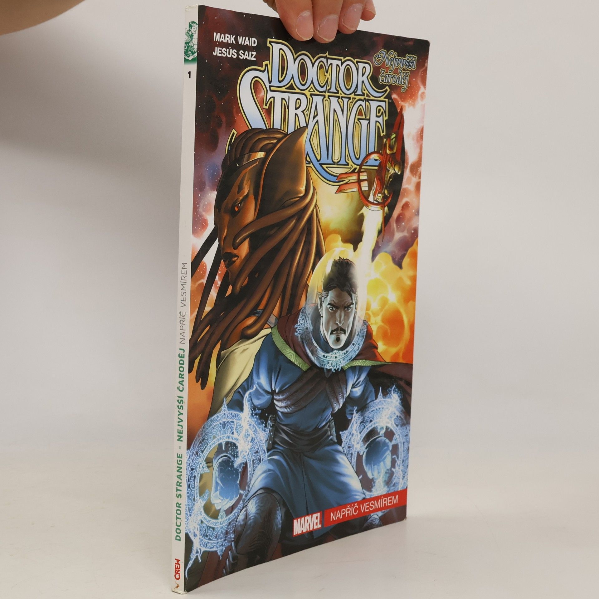 Mark Waid Doctor Strange - nejvyšší čaroděj. Napříč vesmírem