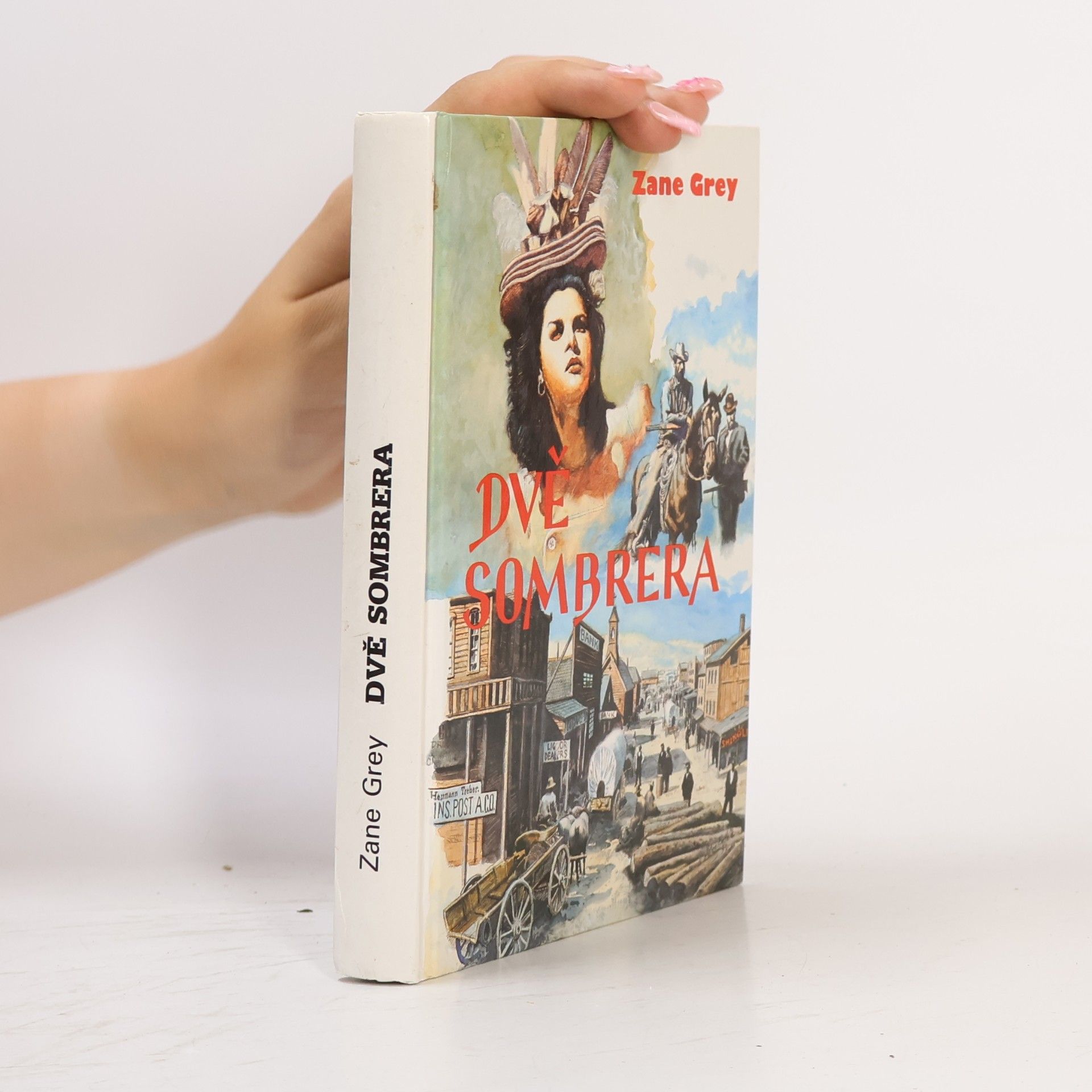 Zane Grey Dvě sombrera