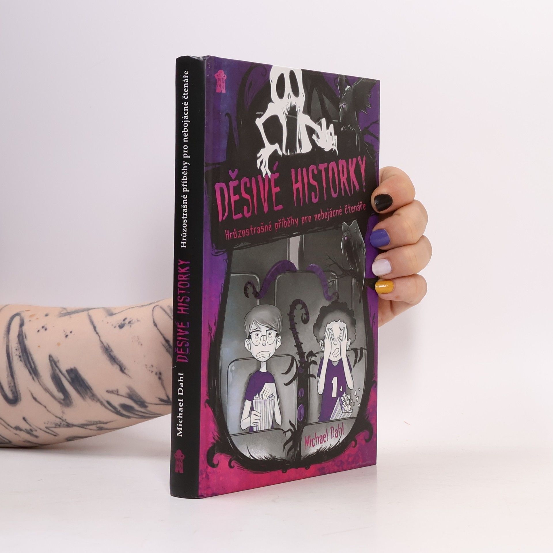 Michael Dahl Děsivé historky. Hrůzostrašné příběhy pro nebojácné čtenáře