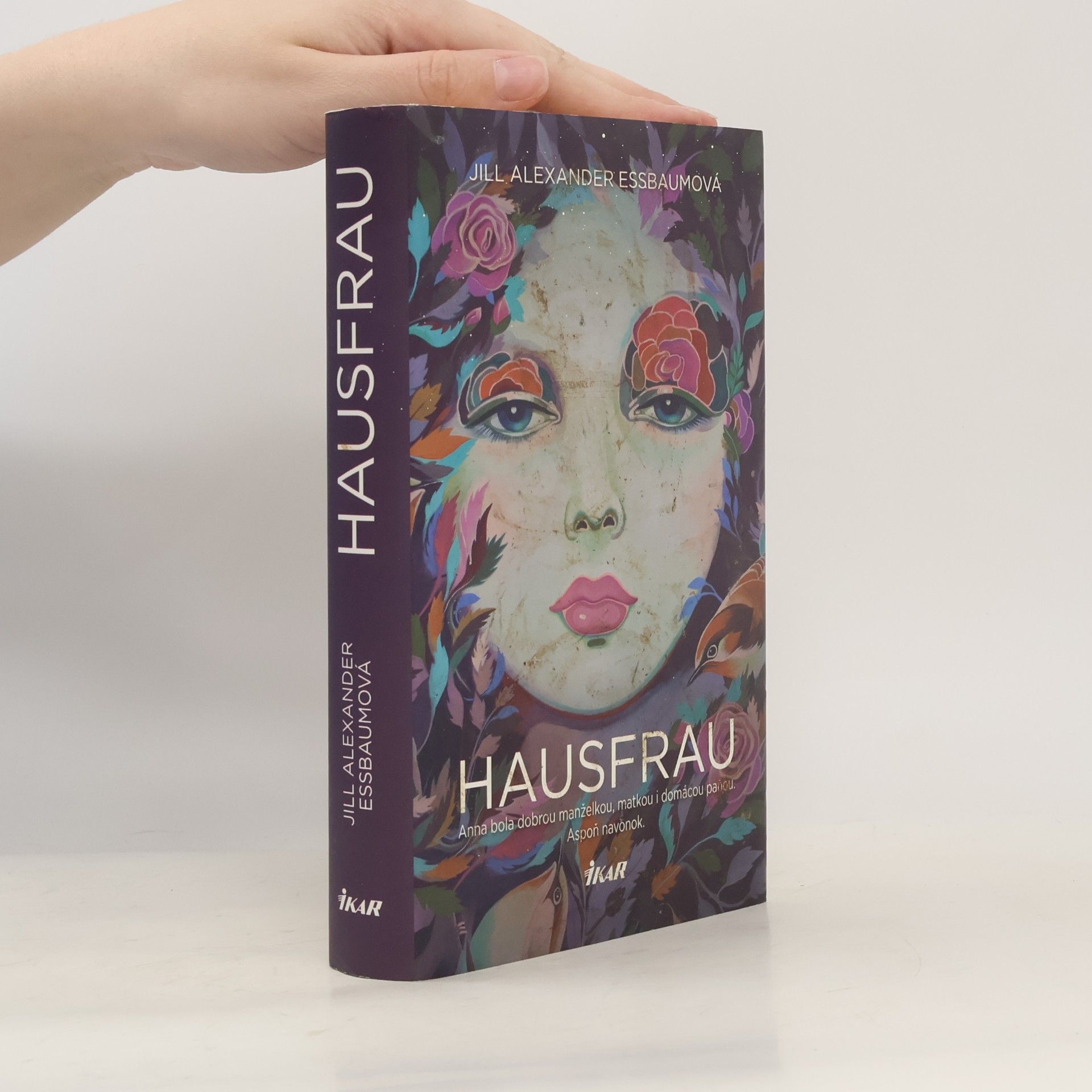 Jill Alexander Essbaum Hausfrau