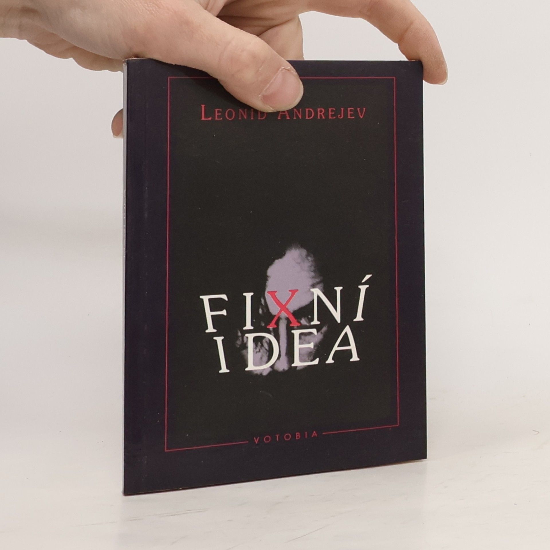 Leonid Nikolajewitsch Andrejew Fixní idea