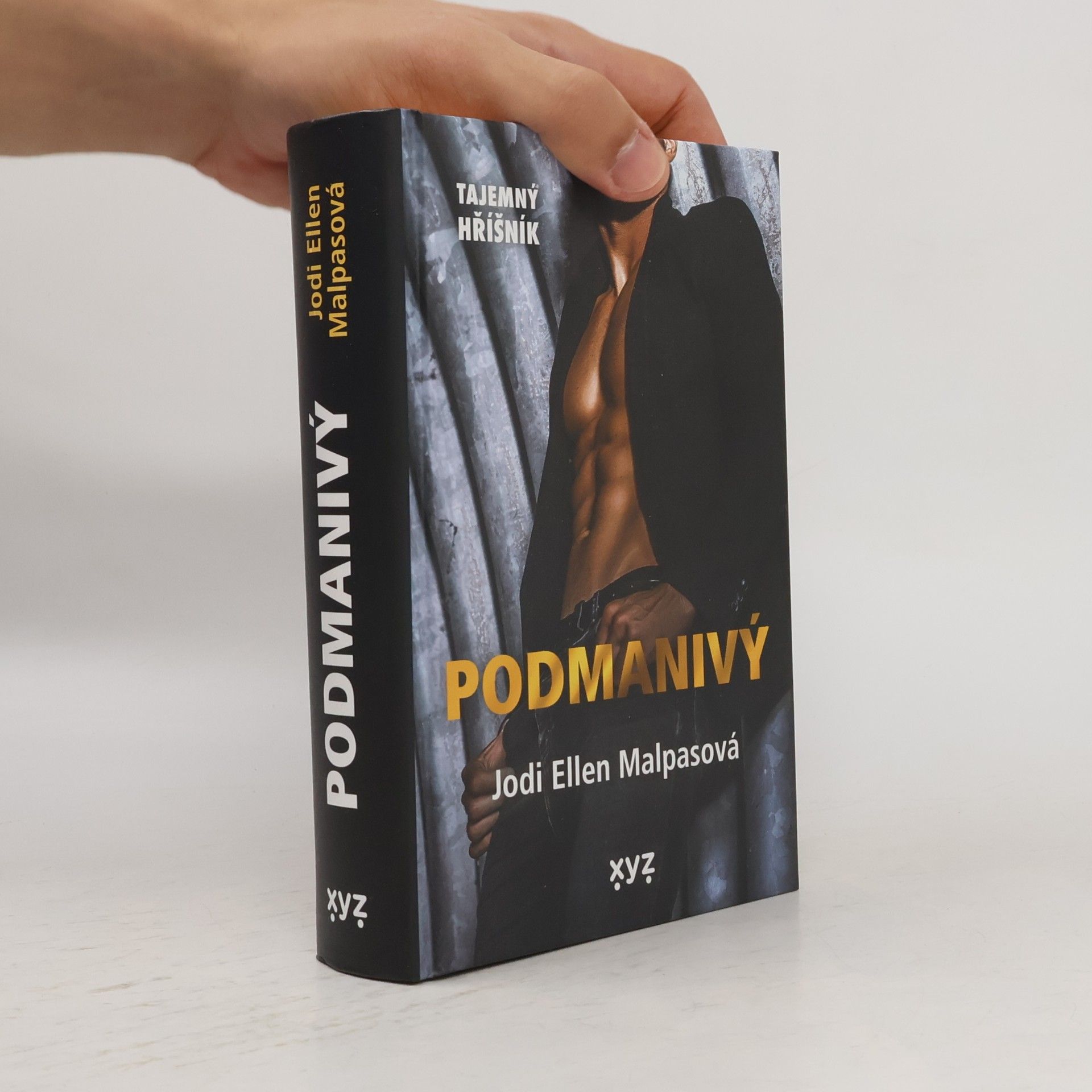 Jodi Ellen Malpas Tajemný hříšník: Podmanivý
