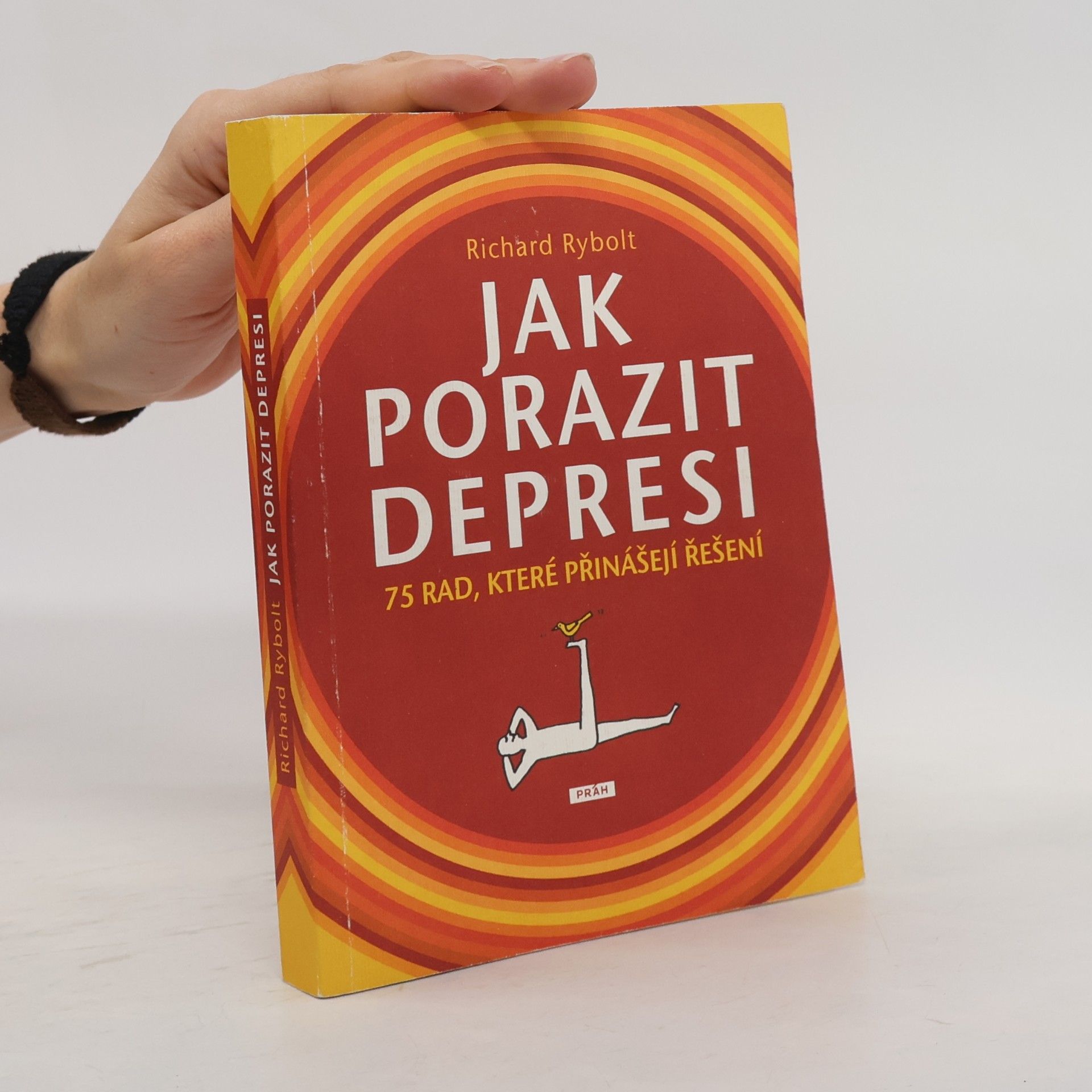 Richard Rybolt Jak porazit depresi