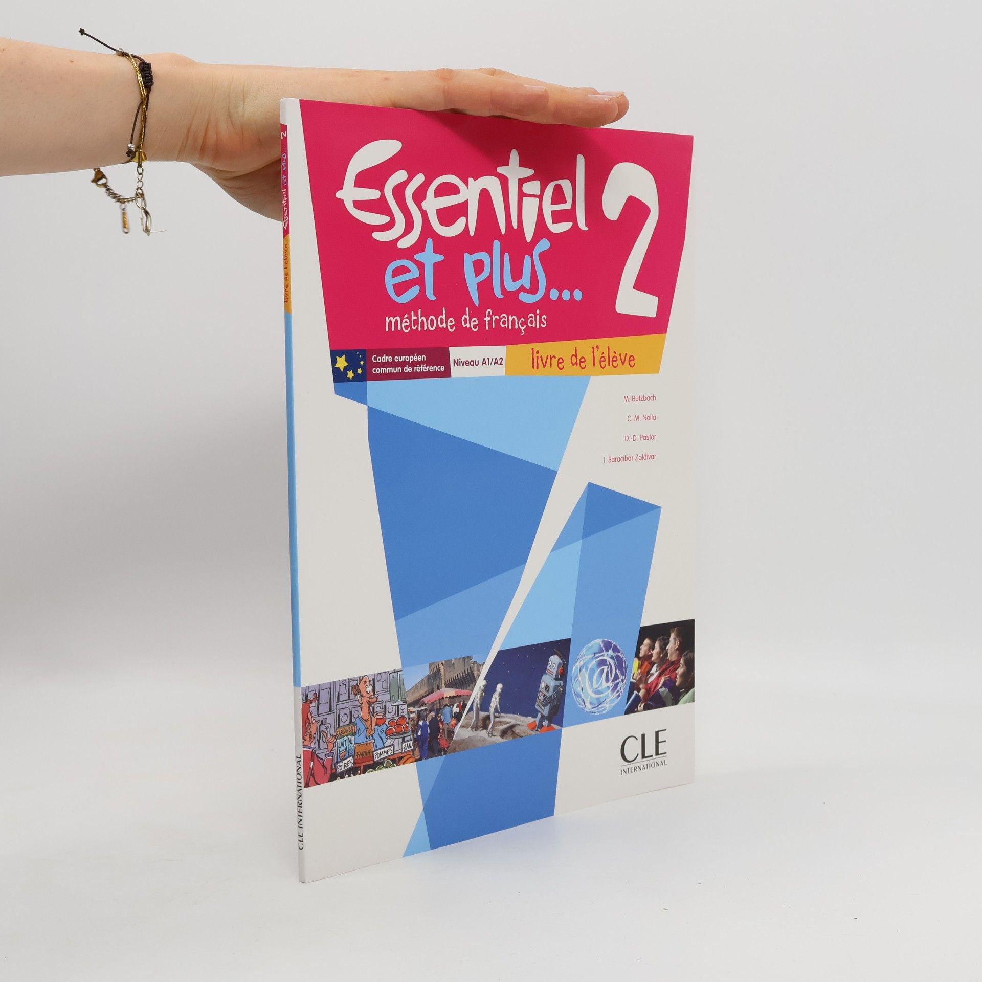 Essentiel et plus: Livre de l'élève 2