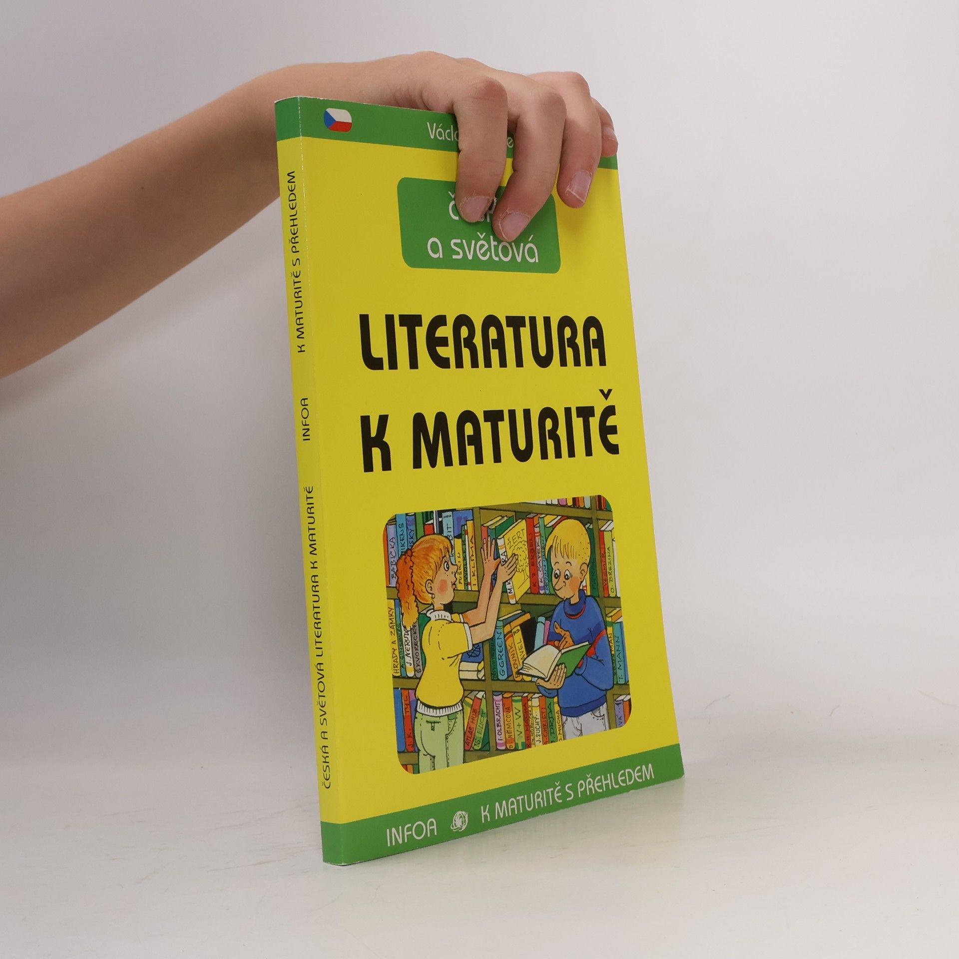 Václav Baláček Česká a světová literatura k maturitě