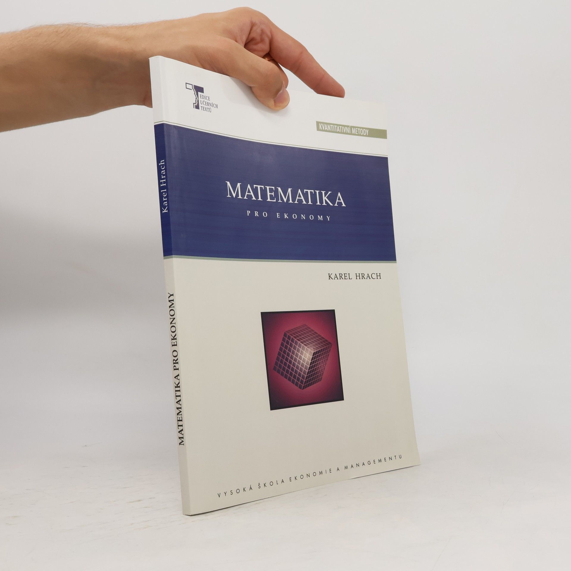 Karel Hrach Matematika pro ekonomy