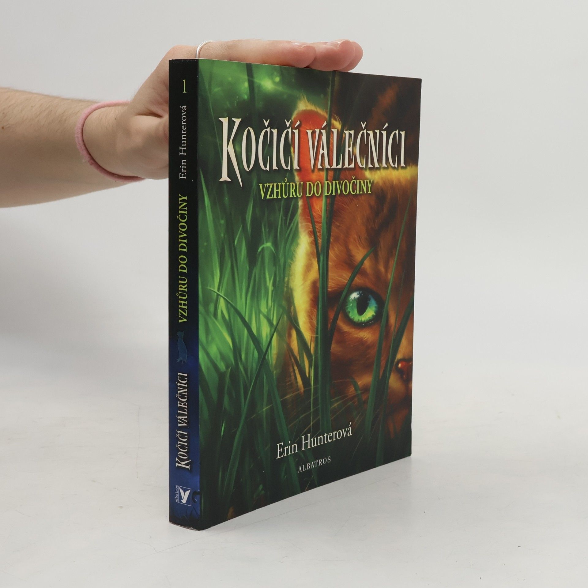 Erin Hunter Kočičí válečníci. Vzhůru do divočiny
