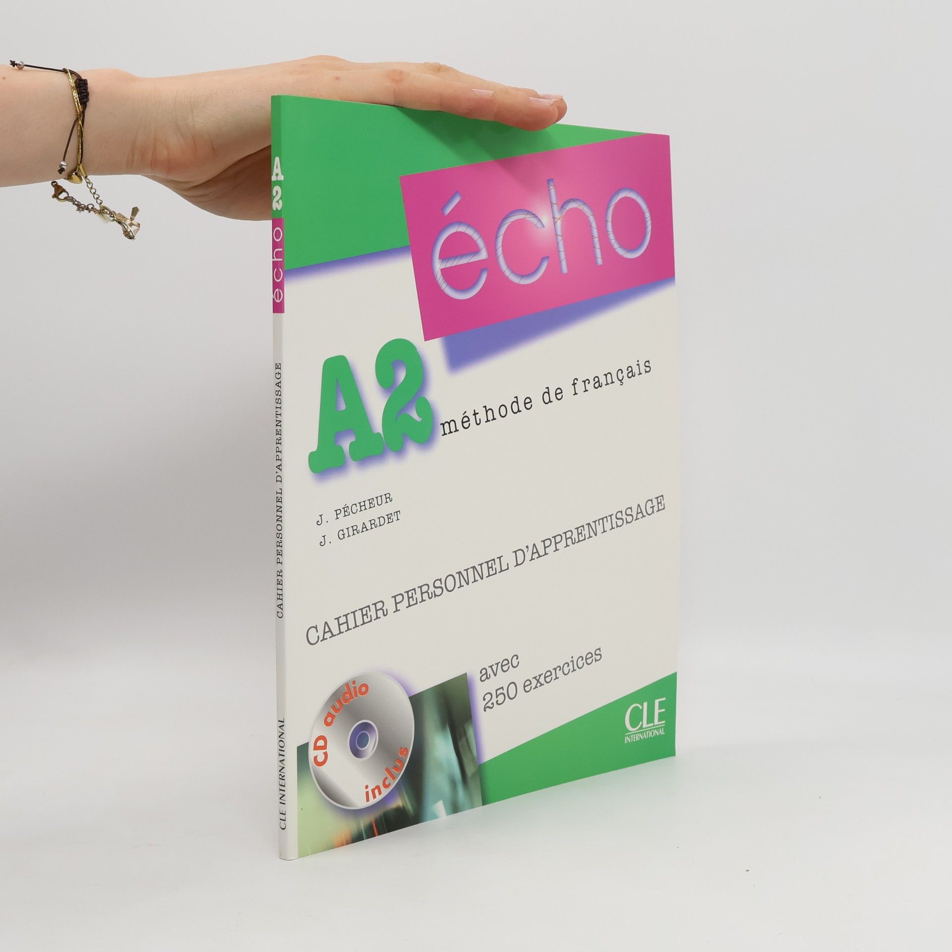 Various authors Écho A2. Méthode de français. Cahier personnel d'apprentissage
